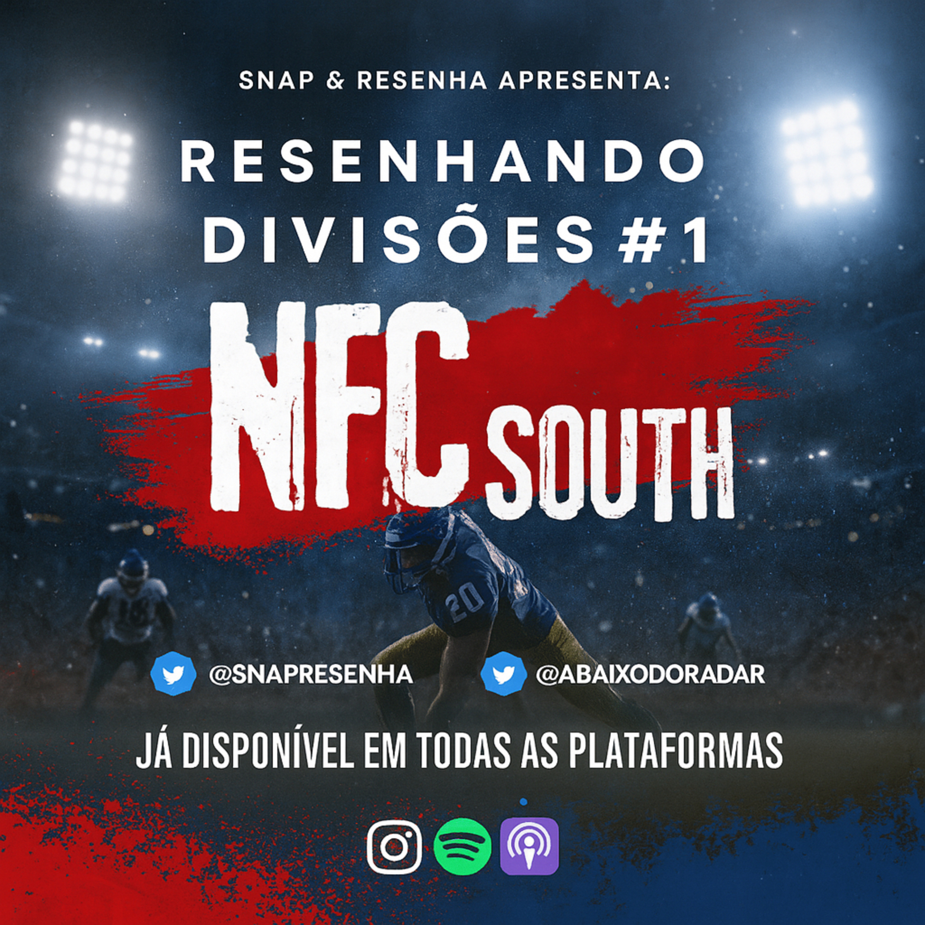 Snap e Resenha - Podcast | NFL