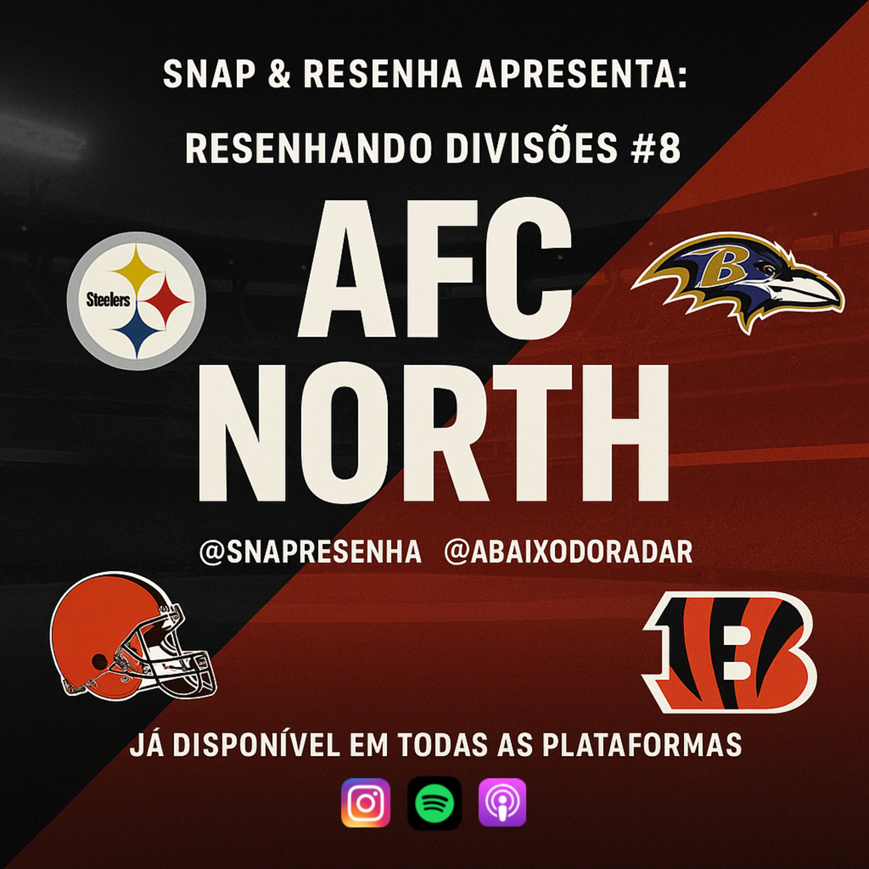 Snap e Resenha - Futebol Americano | NFL