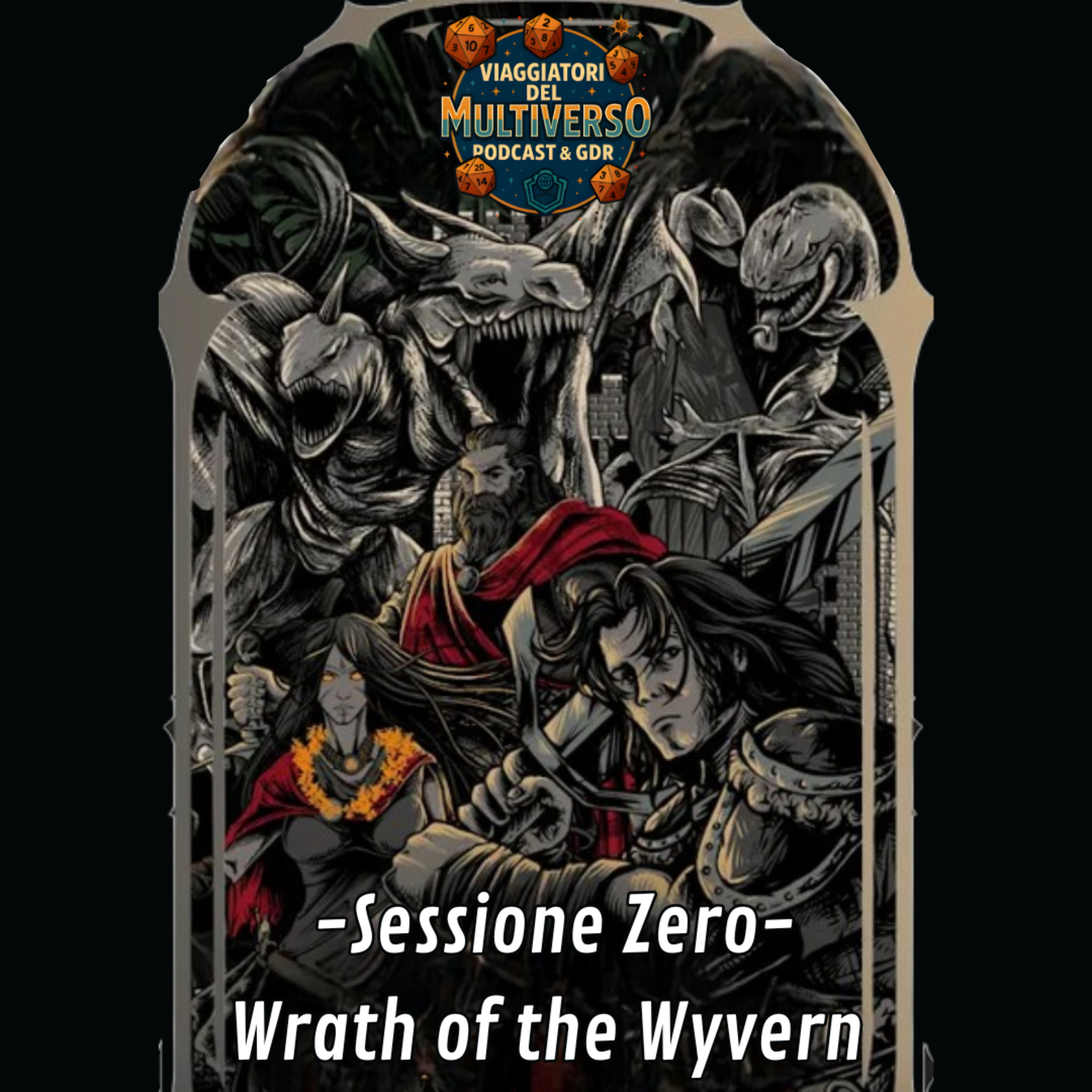 Sessione Zero - Wrath of the Wyvern episode artwork