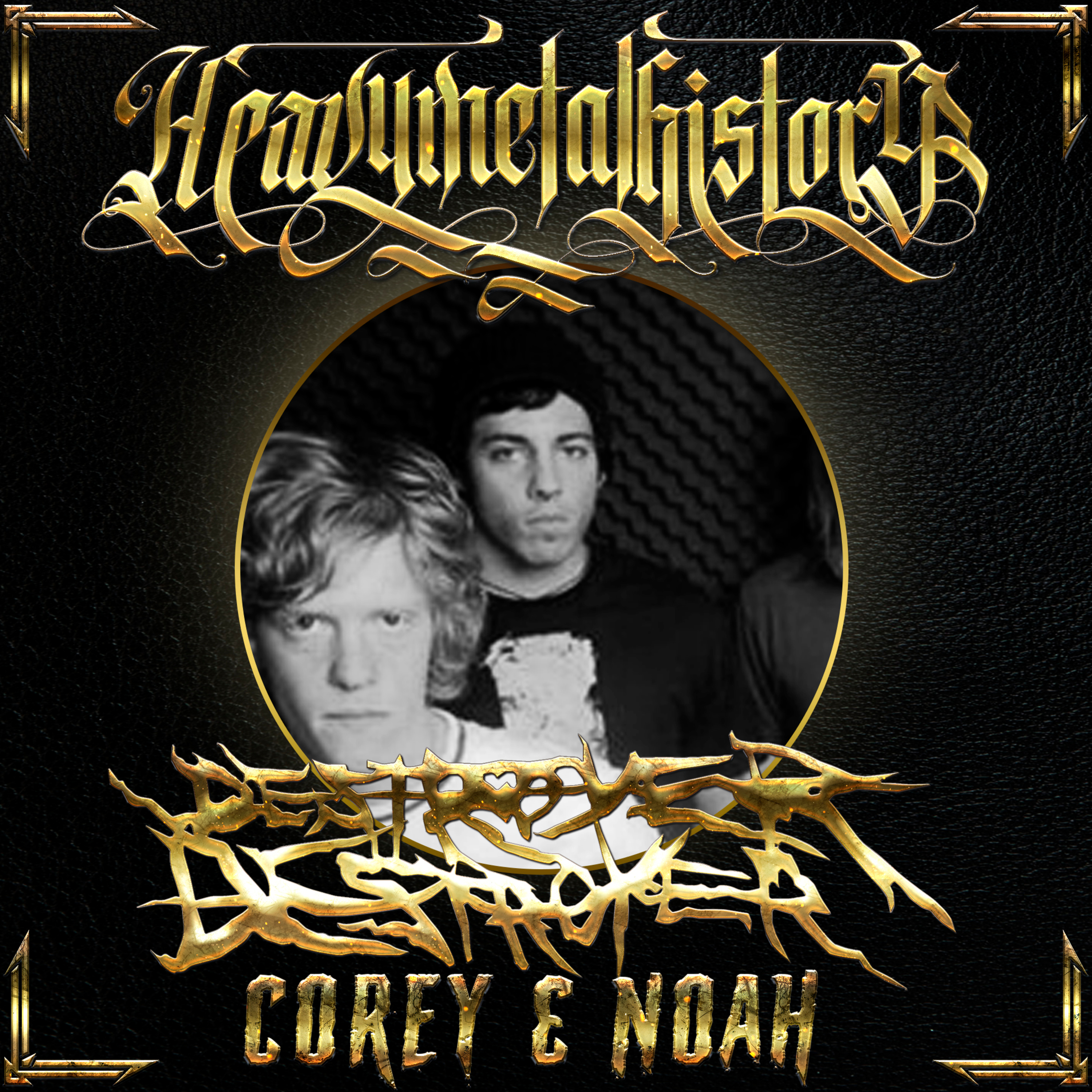 Heavy Metal History: The Podcast