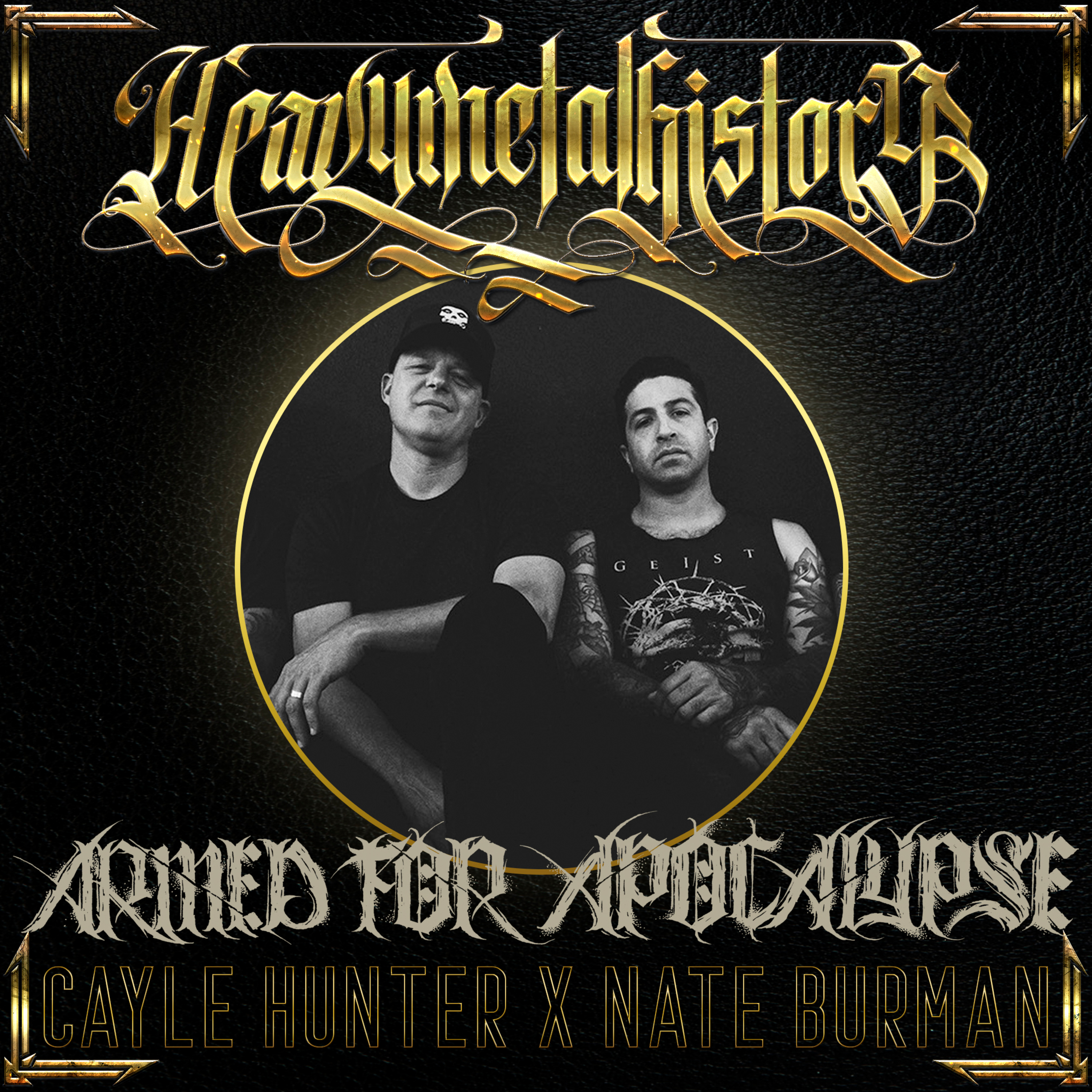 Cayle Hunter & Nate Burman (Armed for Apocalypse) episode artwork