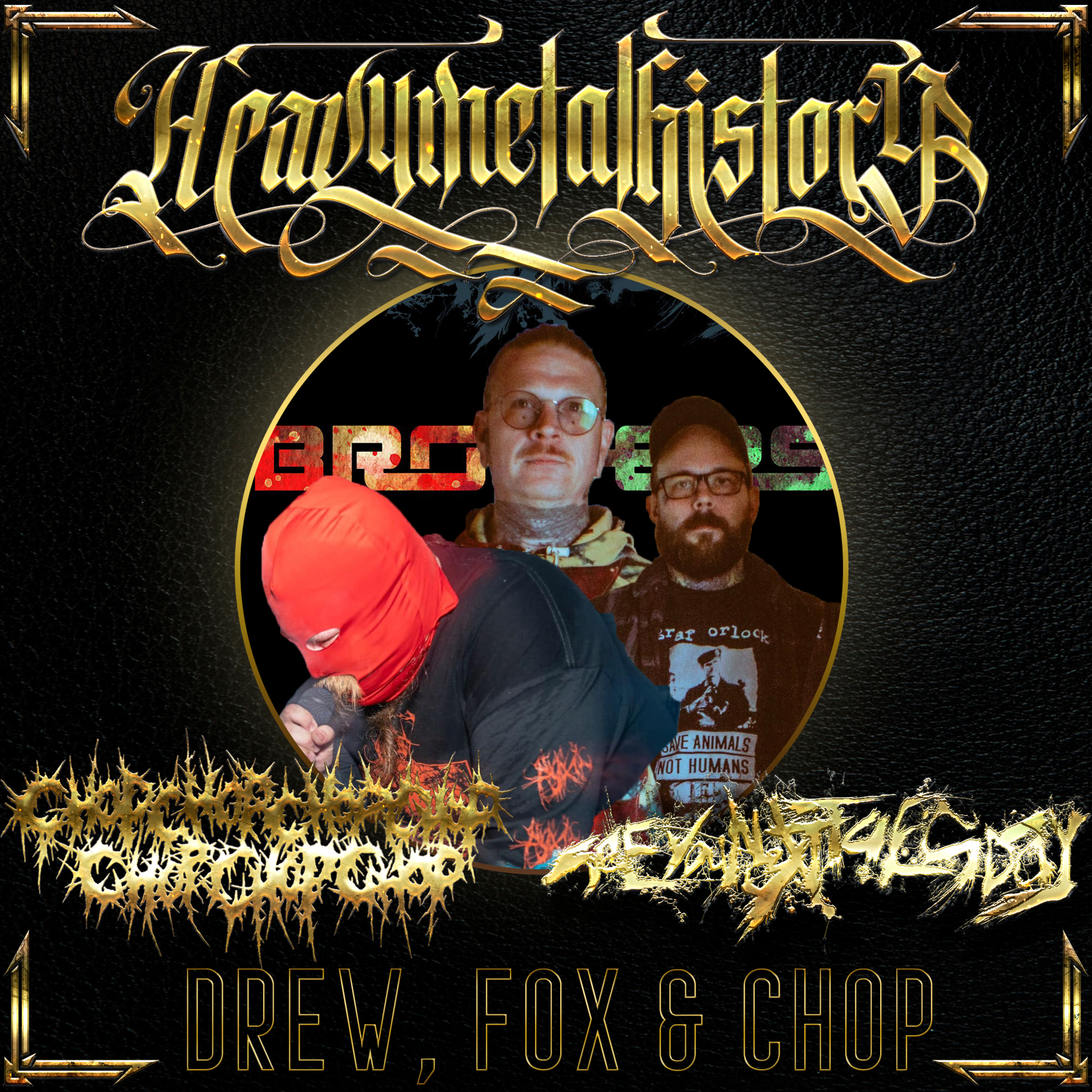 Drew, Fox and Chop (See You Next Tuesday and Chopx7) episode artwork