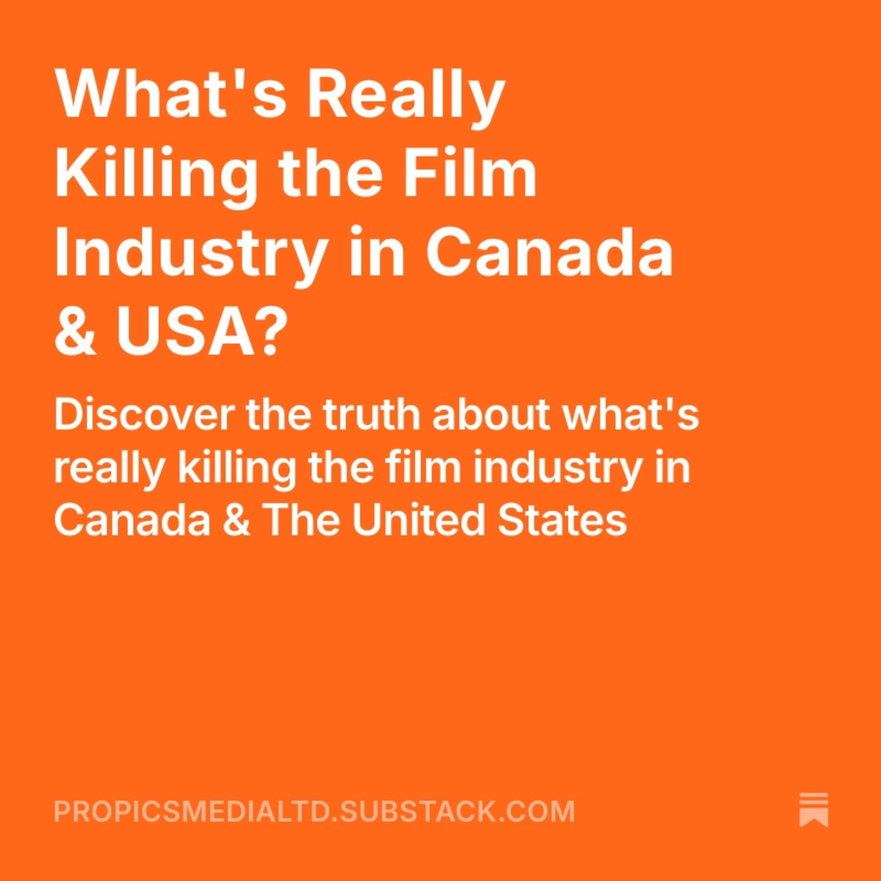 What's Really Killing the Film Industry in Canada and the USA episode artwork