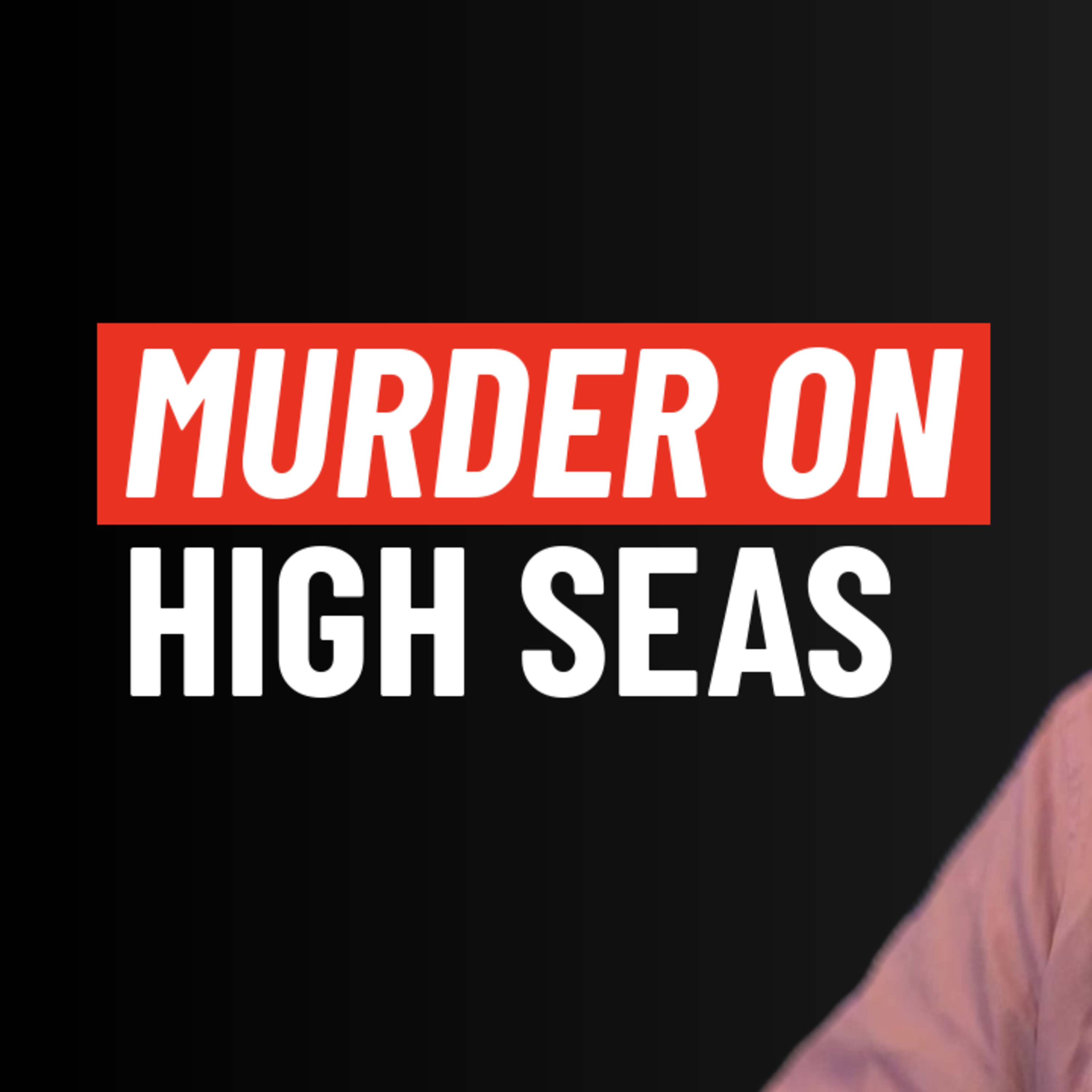 US MURDERS AT HIGH SEA FULL EPISODE episode artwork