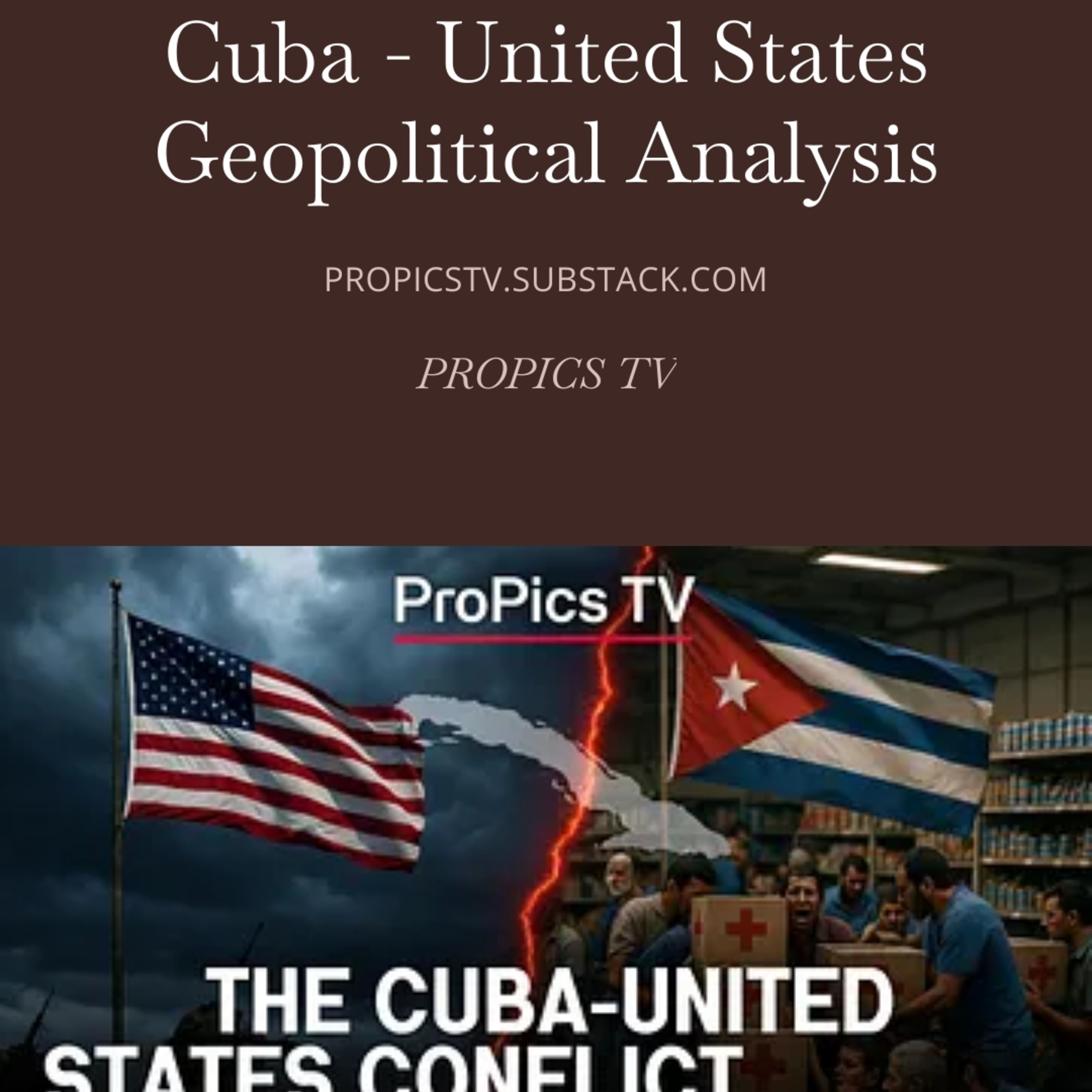 The Cuba-United States Conflict and the 2026 Humanitarian Crisis episode artwork