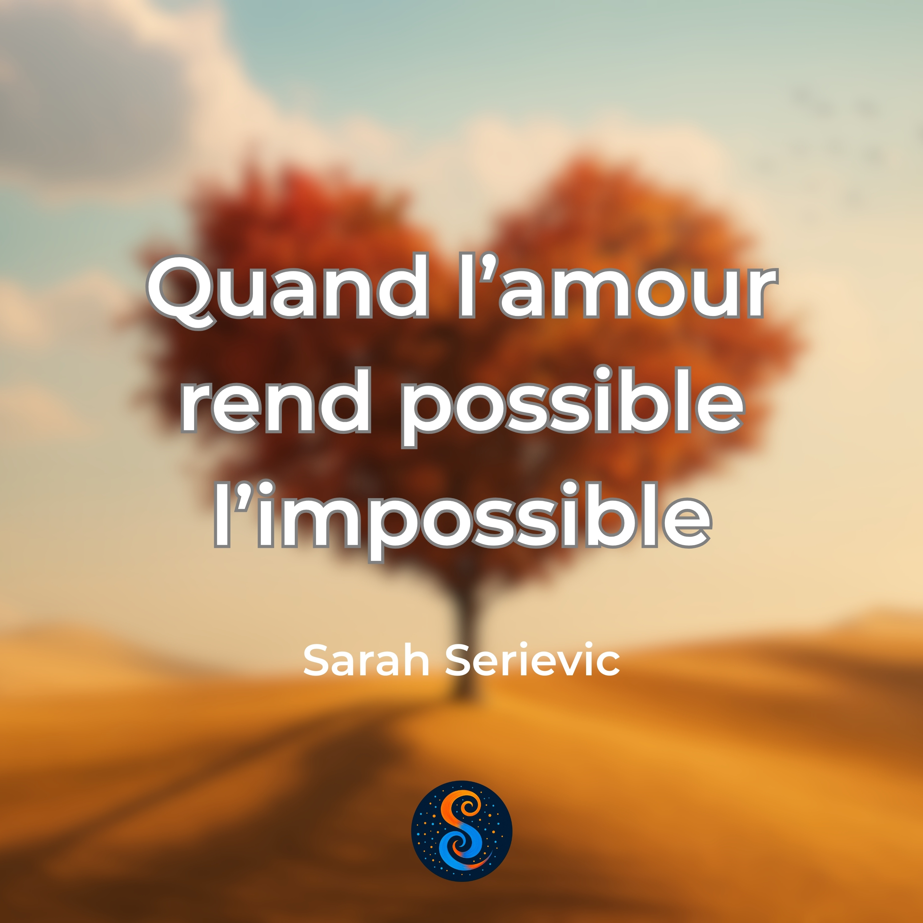Sarah Serievic – Quand l’Amour transforme une vie | SupraConscienceParis episode artwork