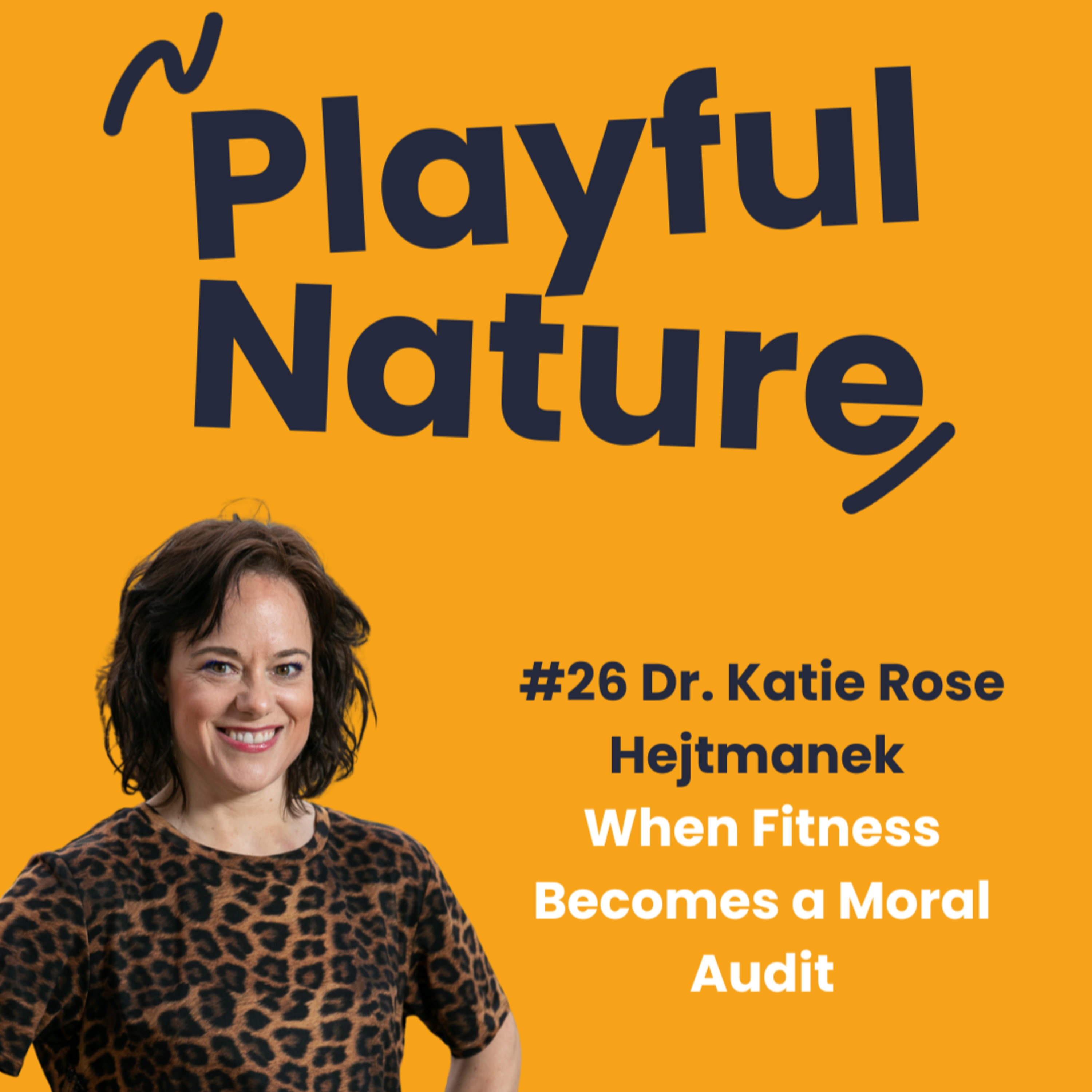 Playful Nature Podcast by WildStrong