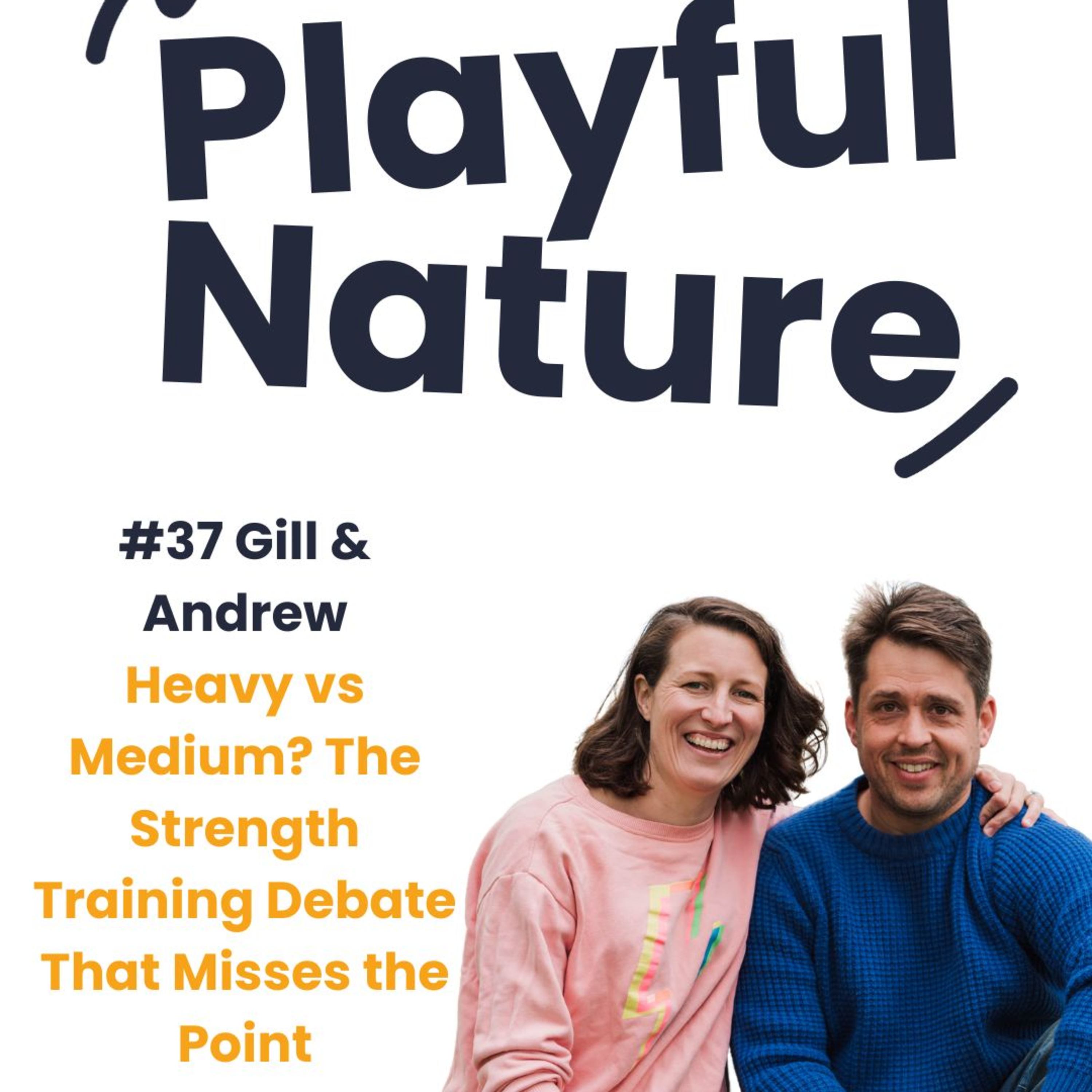 Playful Nature Podcast by WildStrong