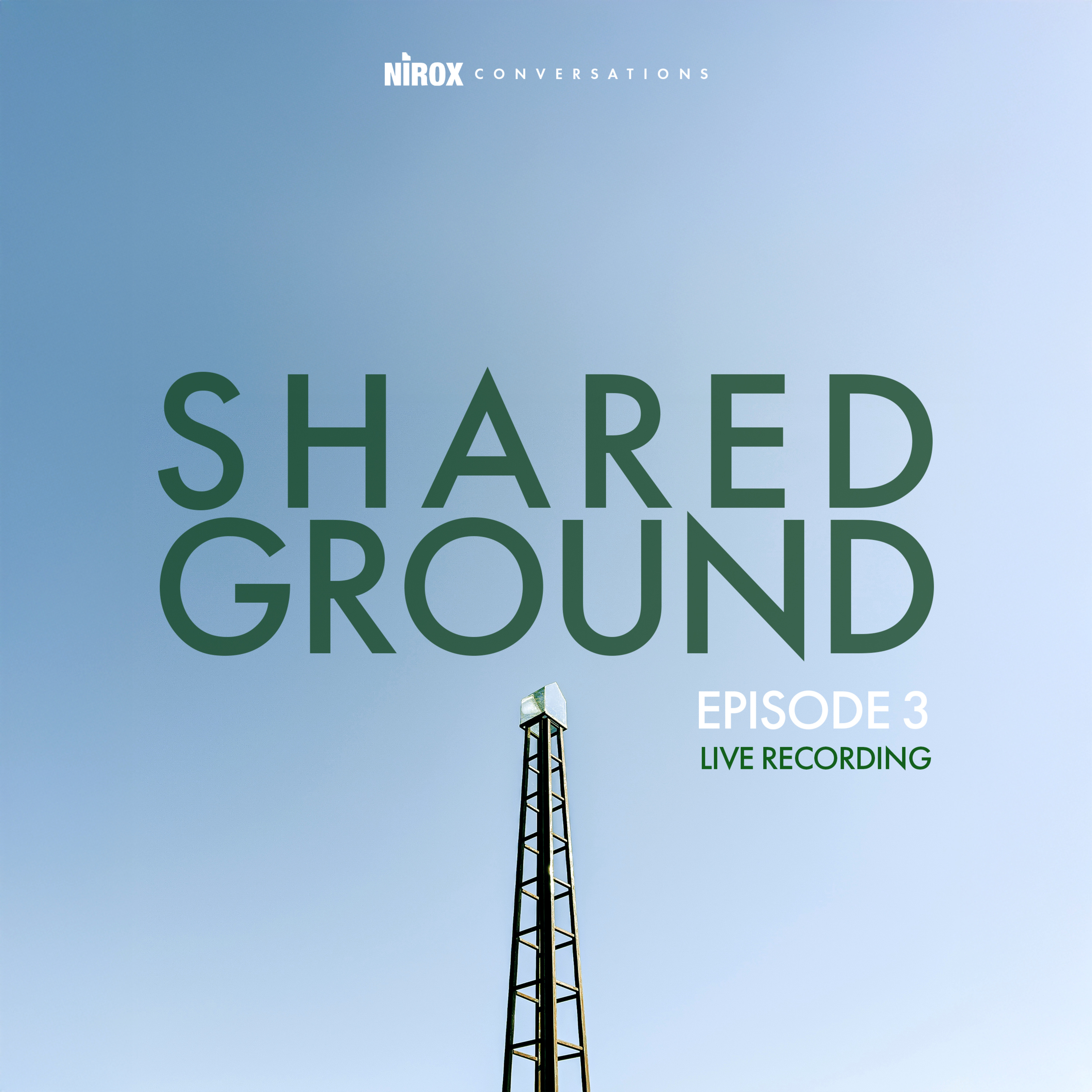 Shared Ground - Episode 3 (Live) episode artwork