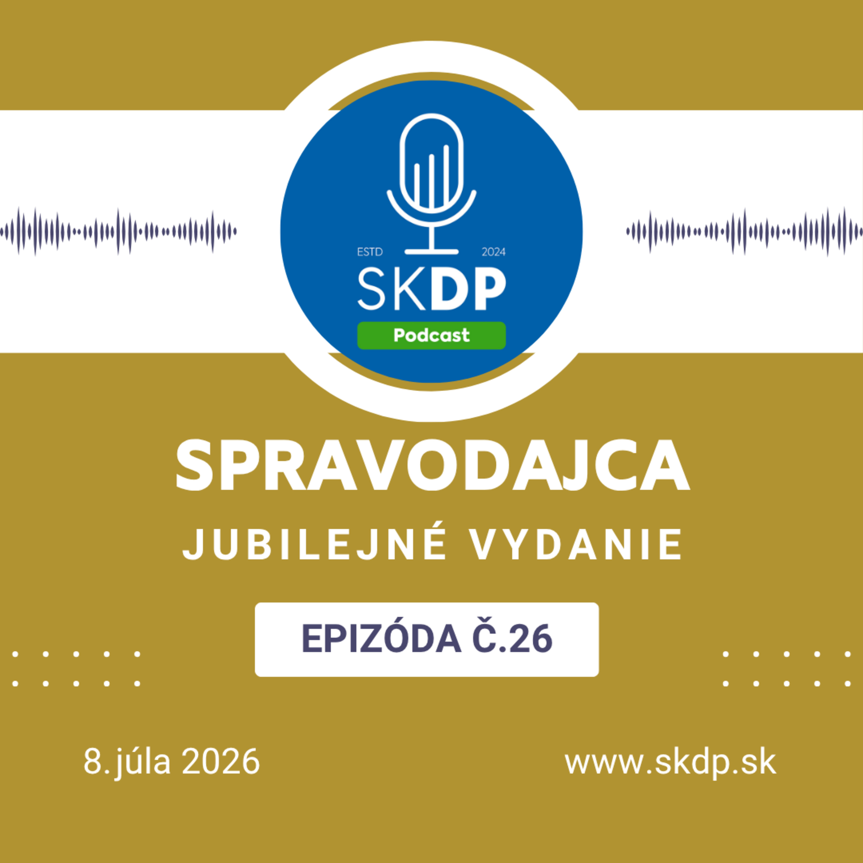 Spravodajca 26/2026- jubilejné vydanie
