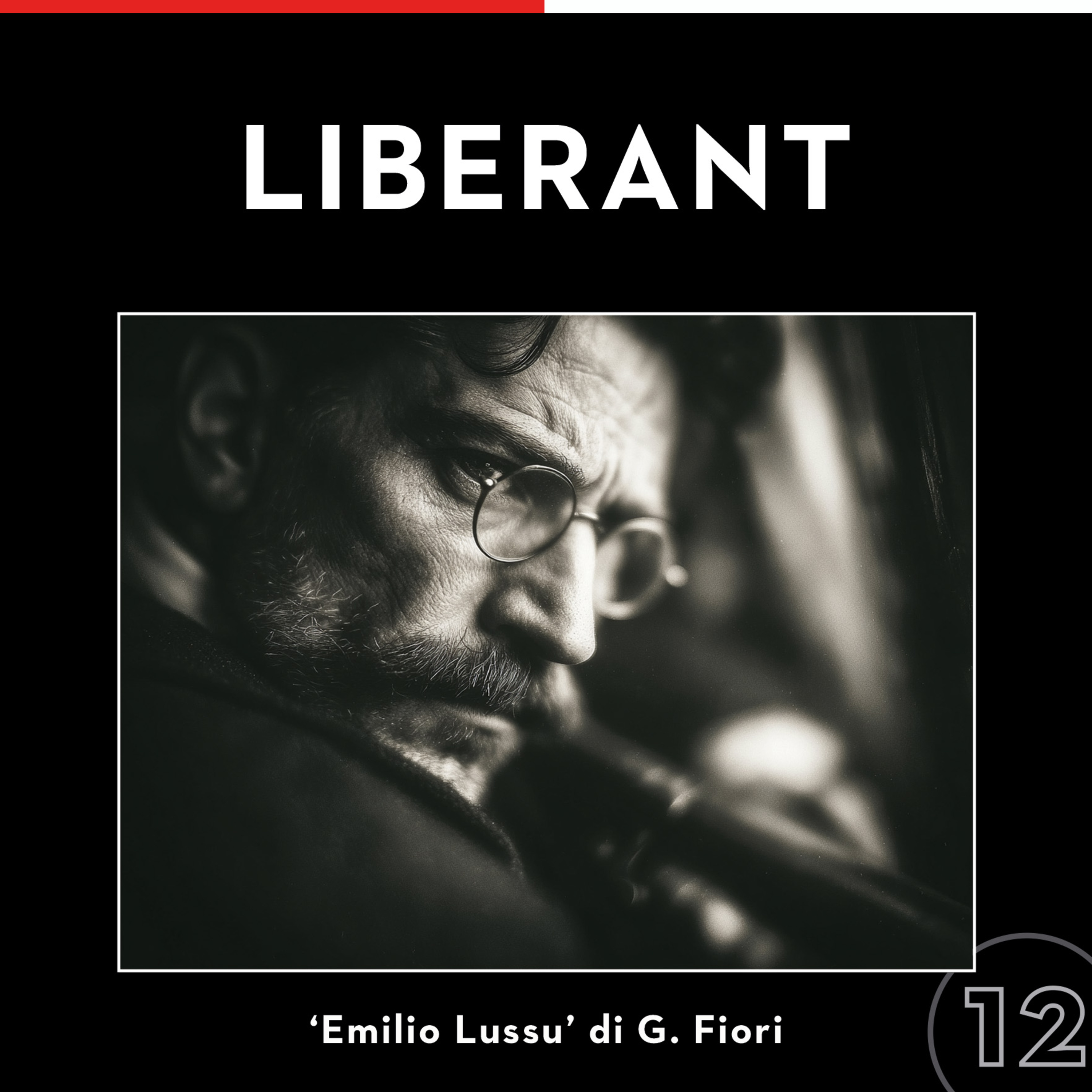 Liberant - vite di rivoluzionari