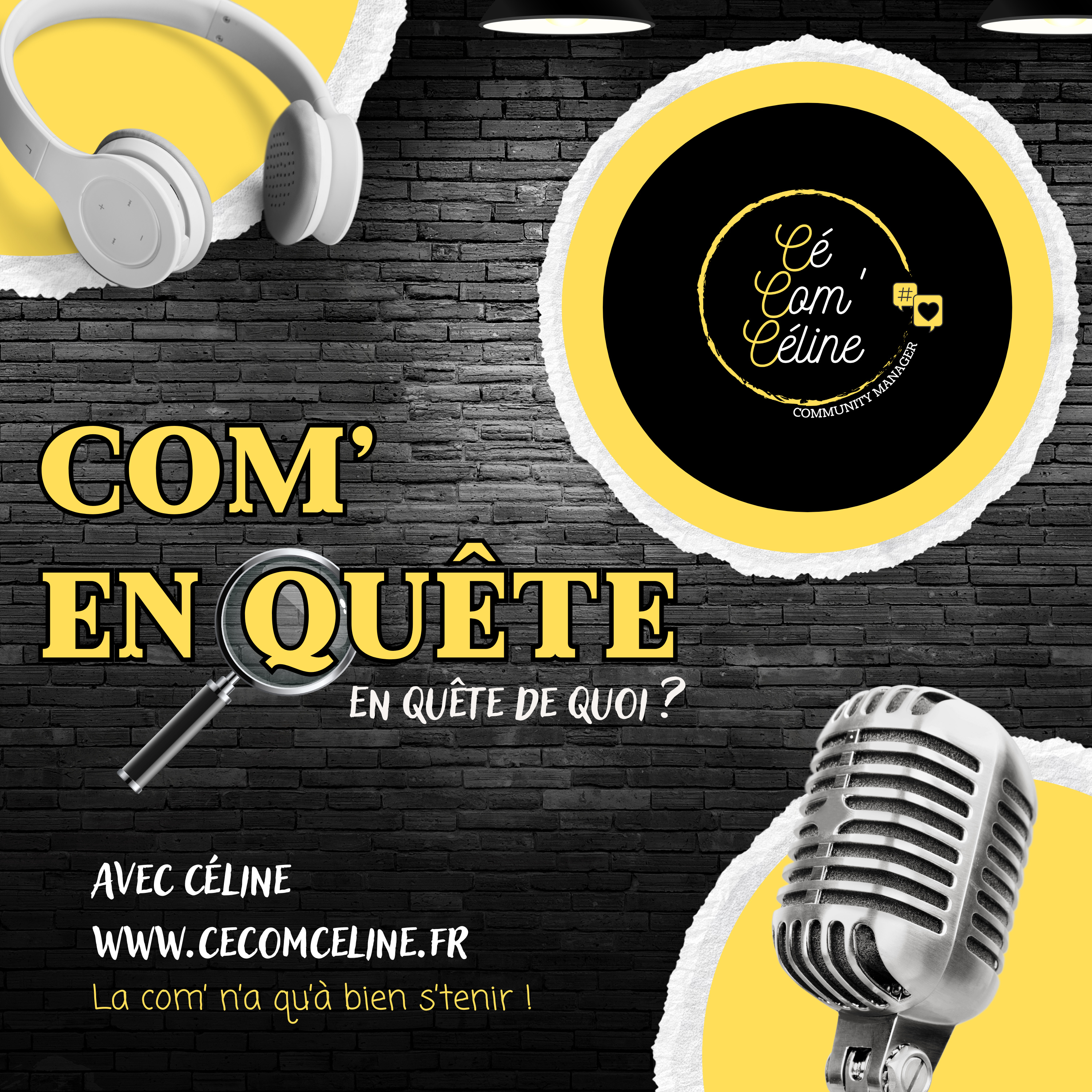La com\' n\'a qu\'à bien se tenir by Céline