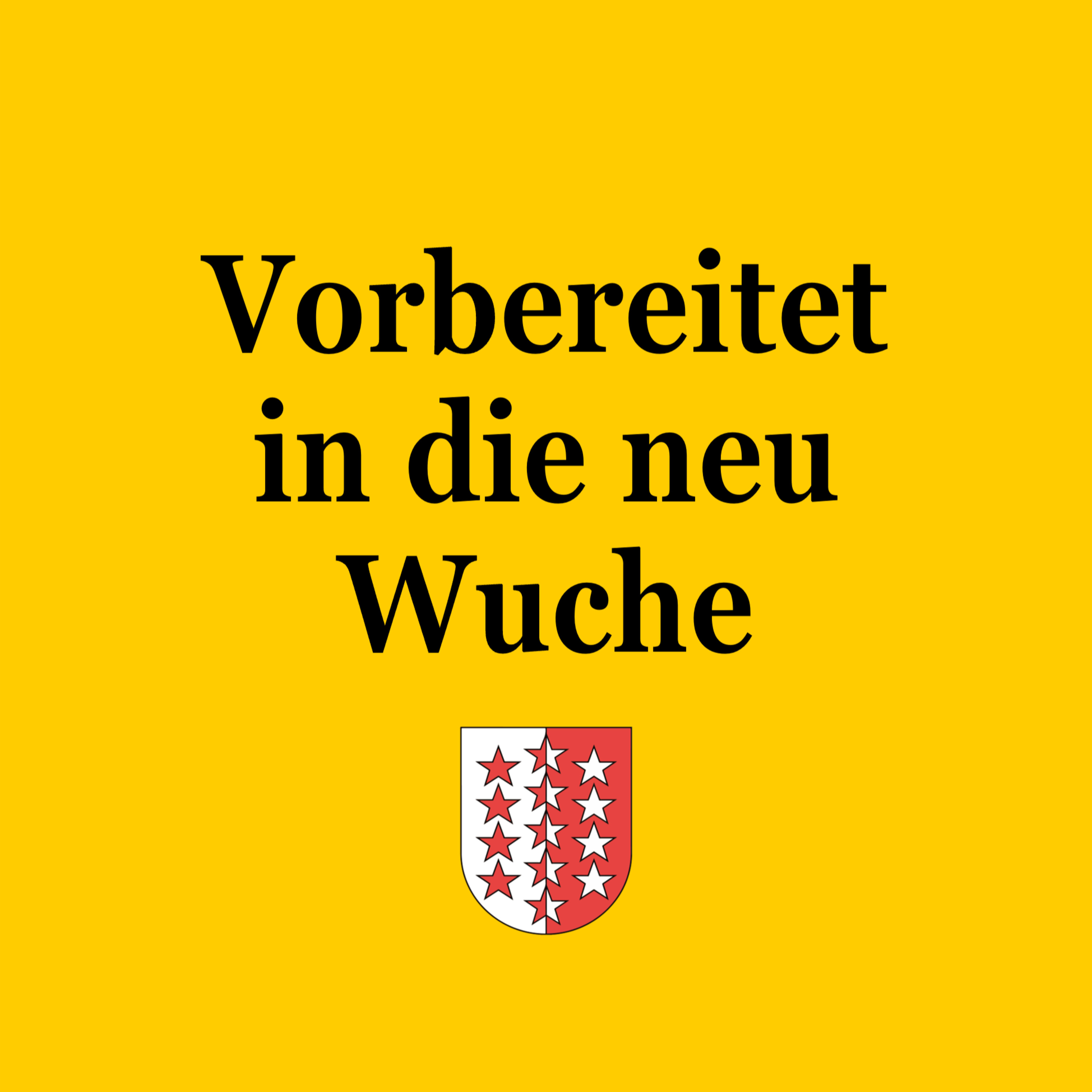 Vorbereitet in die neu Wuche