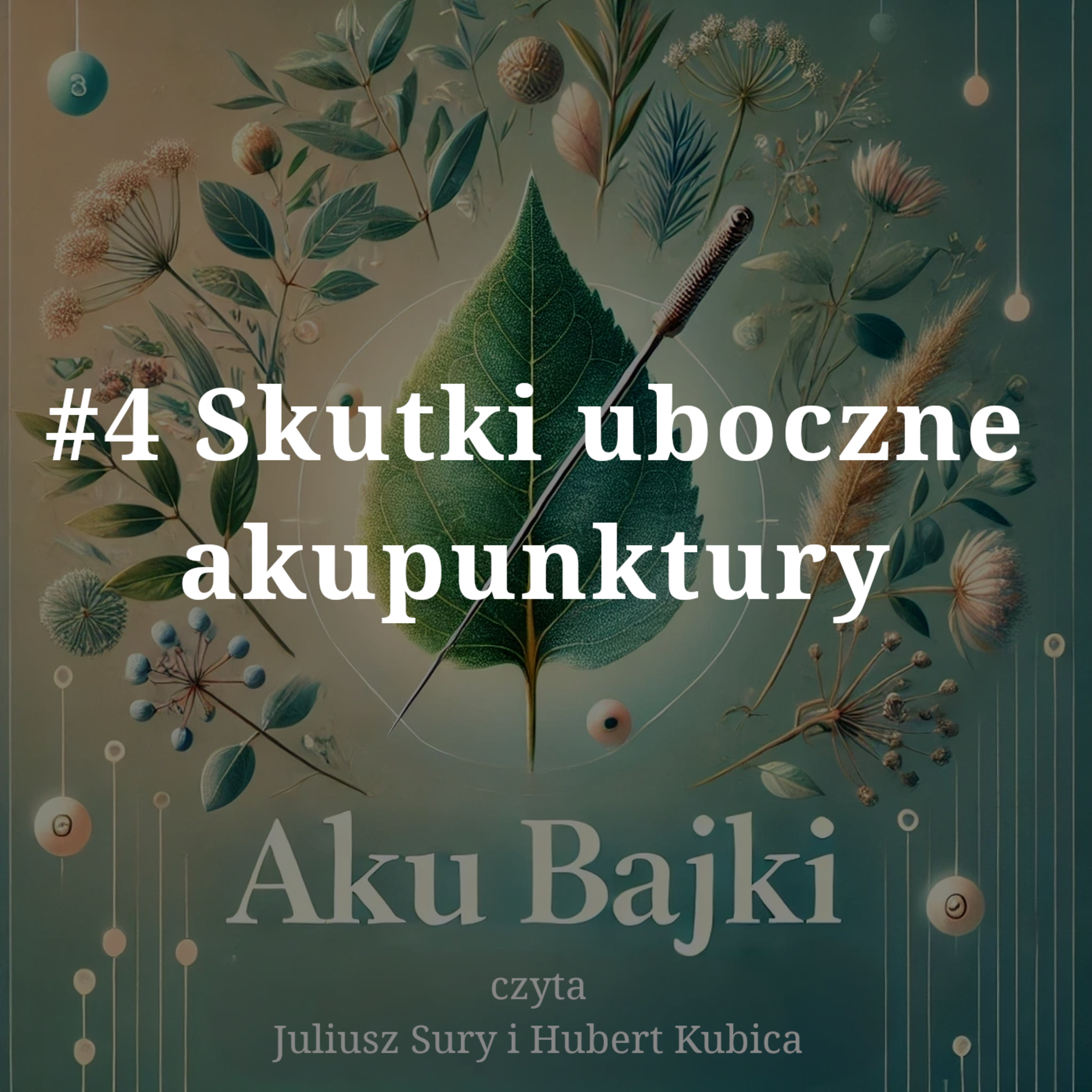 #4 Skutki uboczne akupunktury episode artwork