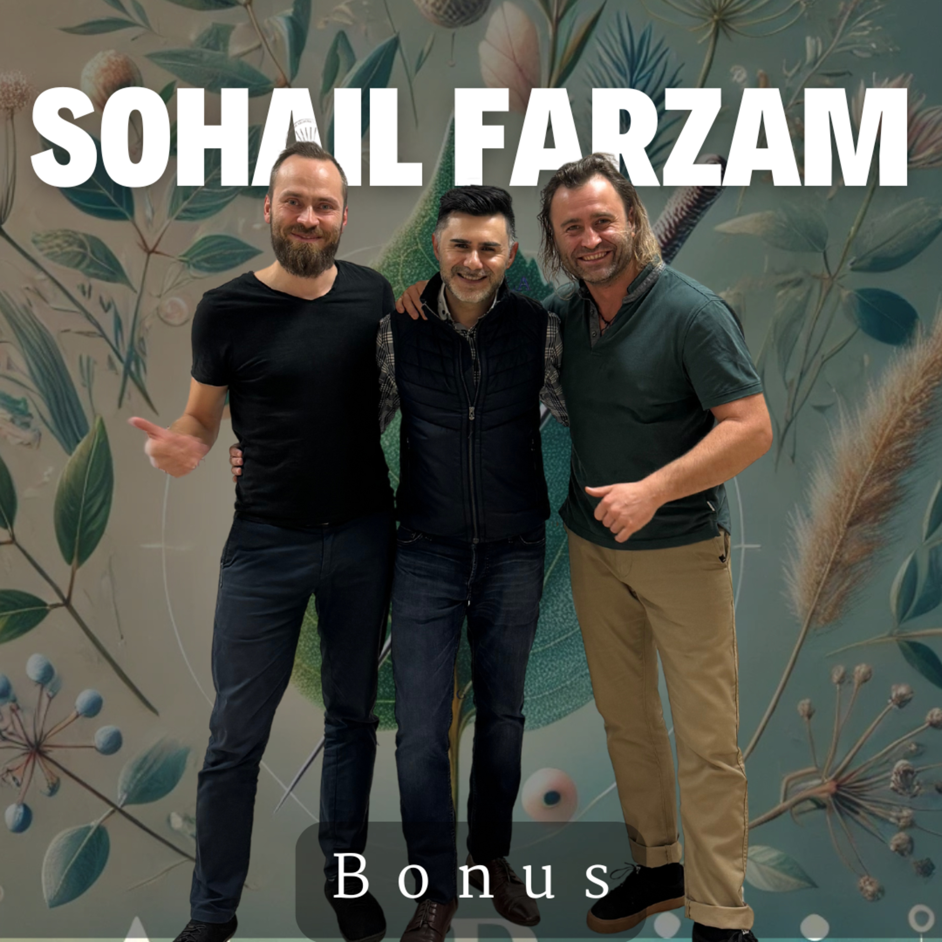 015. Kim jest Sohial Farzam? - Leczenie poprzez emocje episode artwork