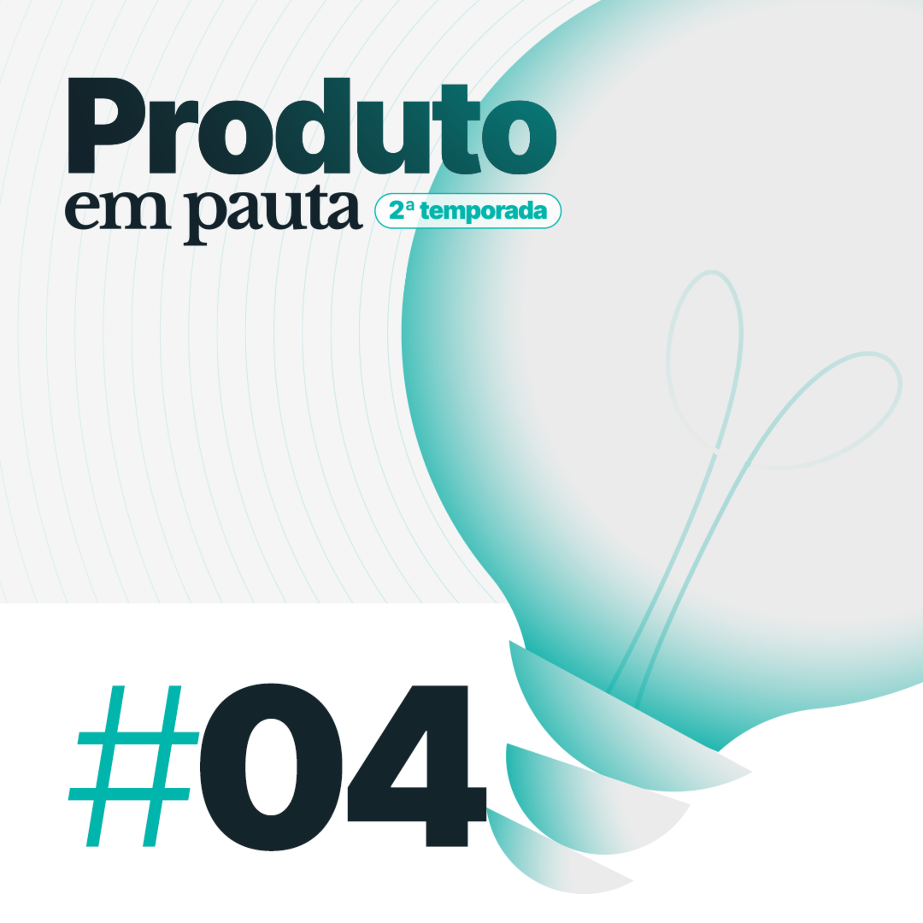 Produto em Pauta