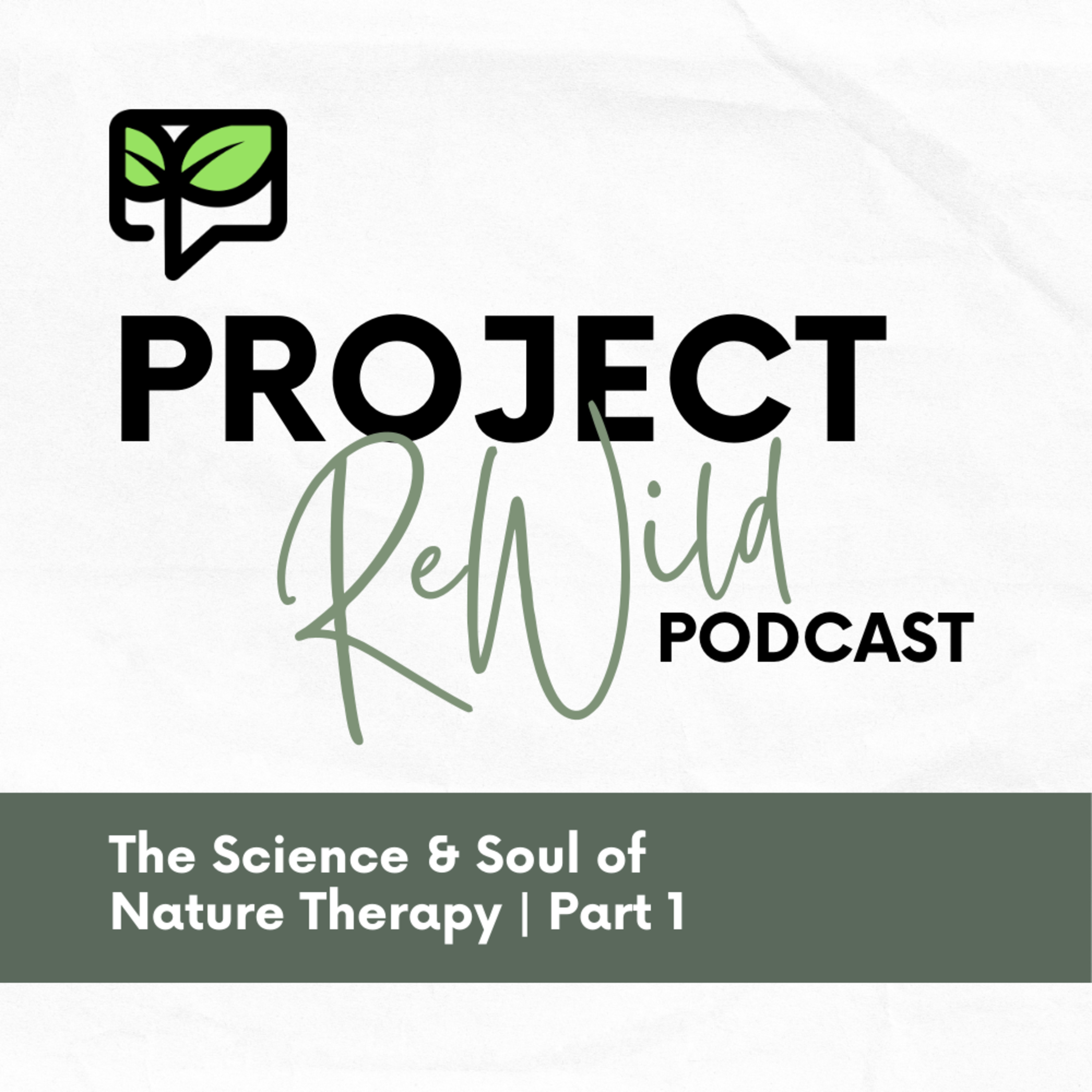 The Project: ReWild Podcast