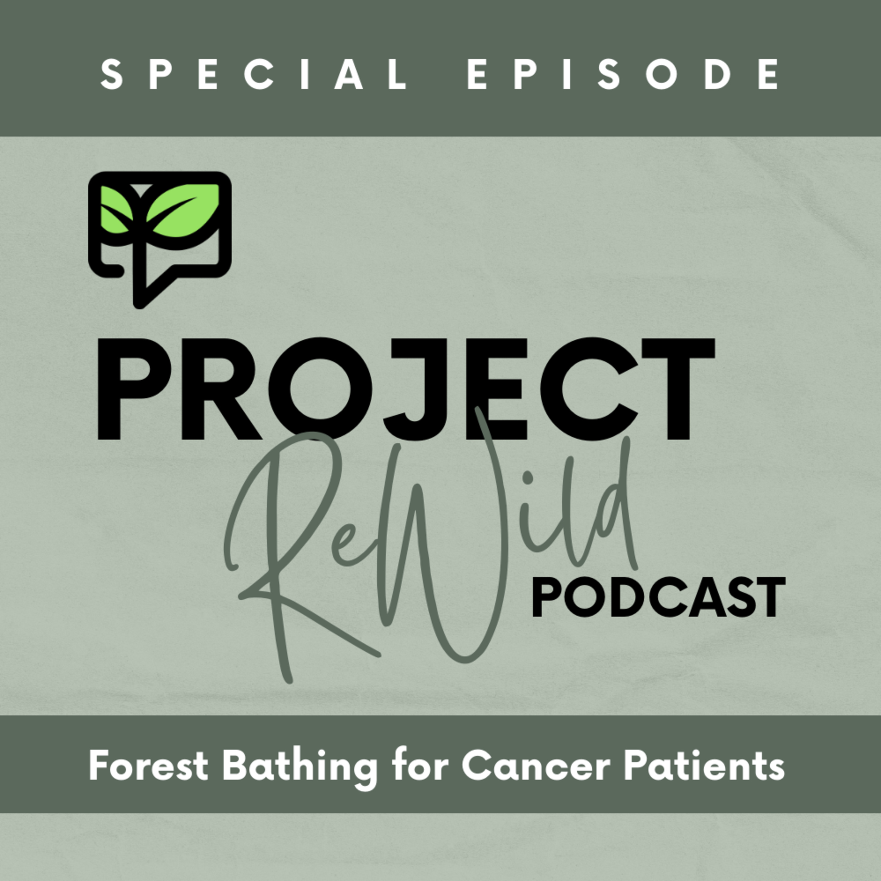The Project: ReWild Podcast