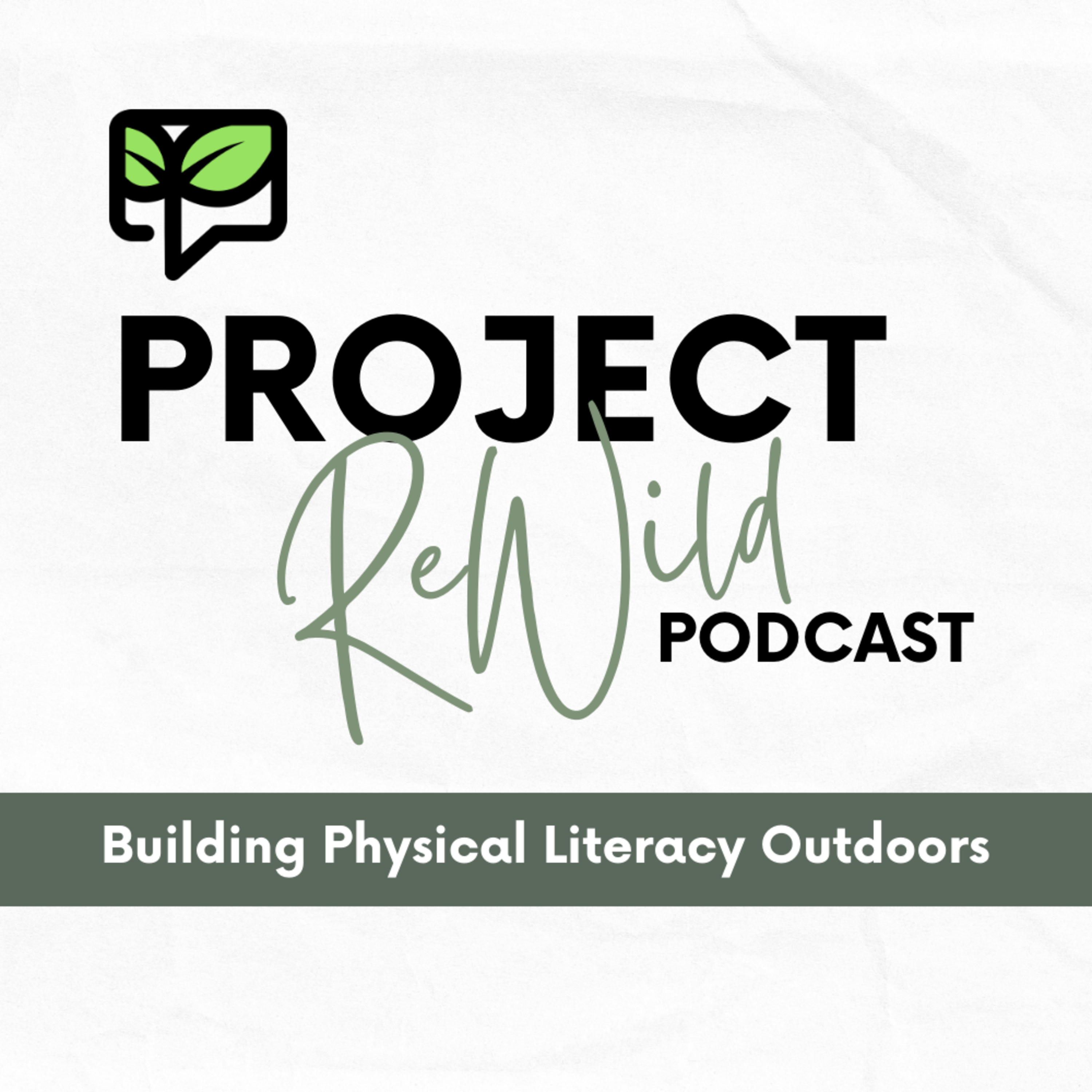 The Project: ReWild Podcast