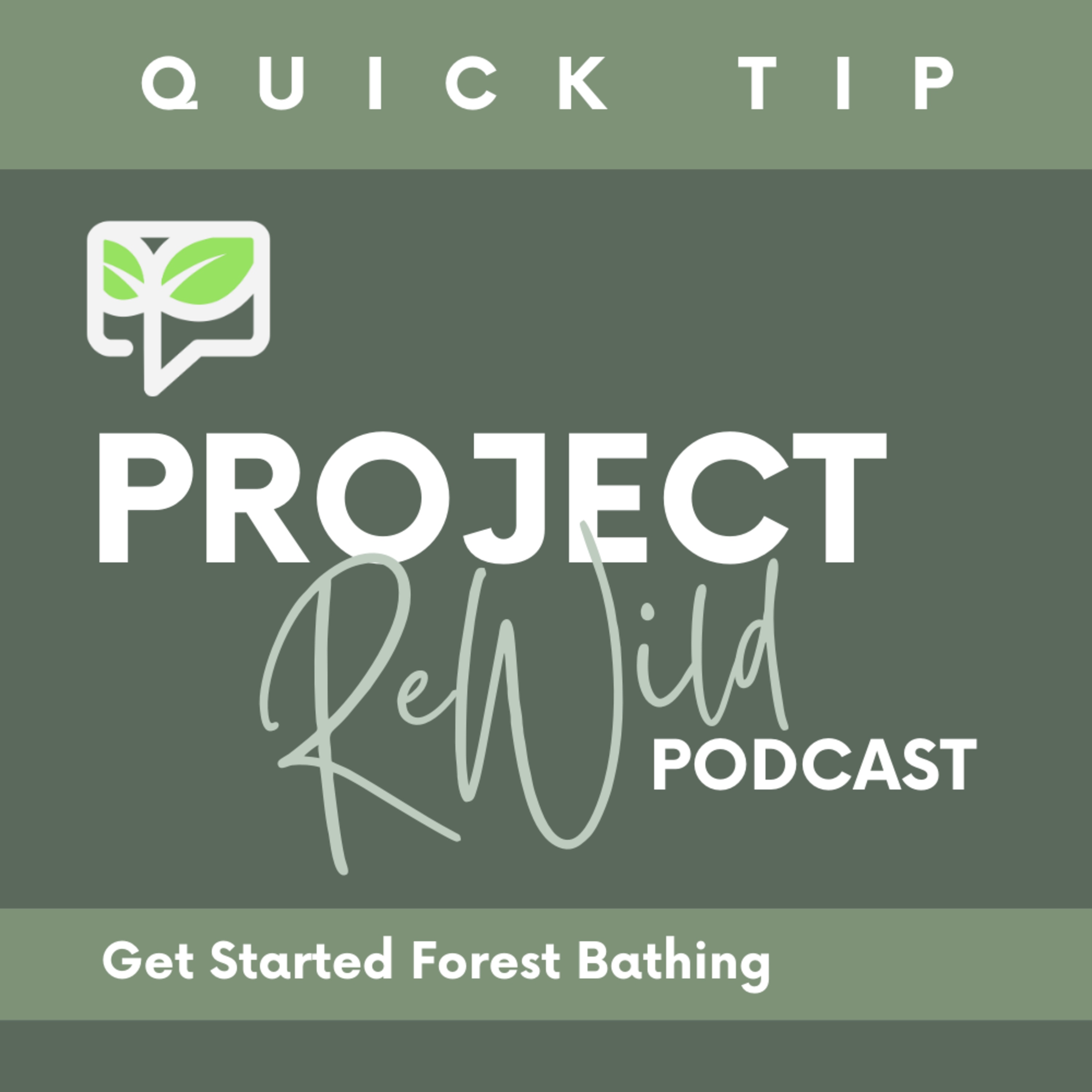 The Project: ReWild Podcast
