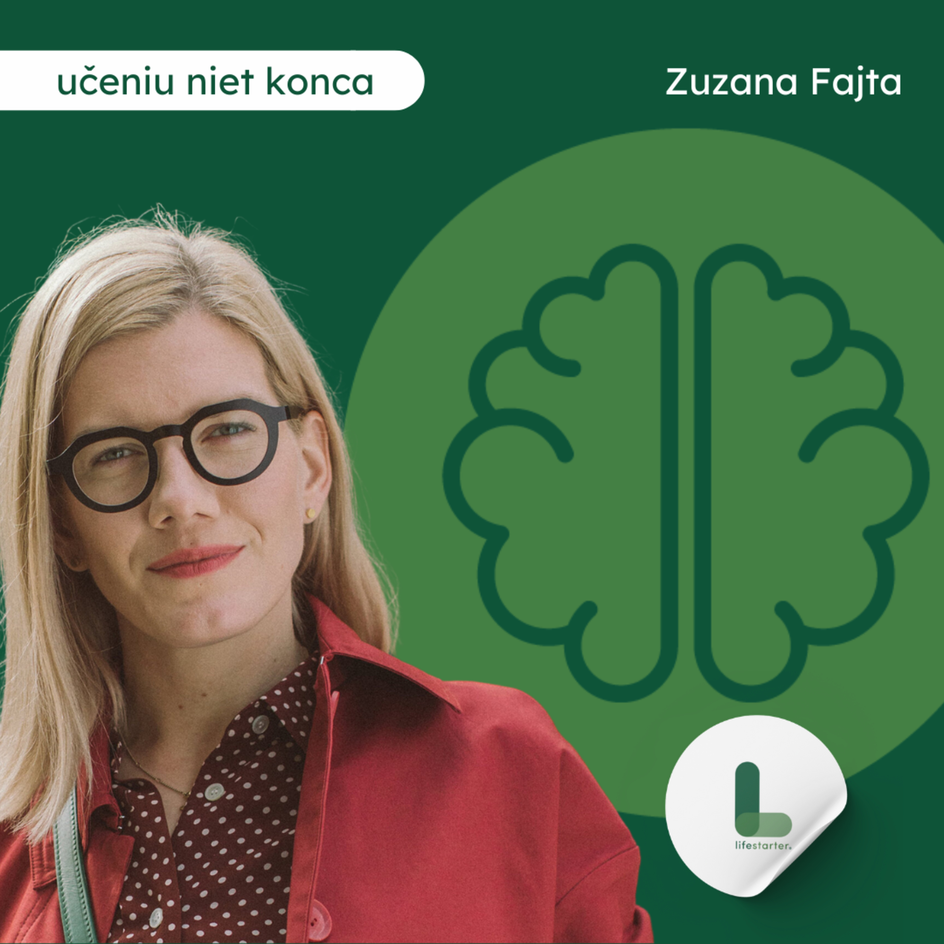 Zuzana Fajta: Známky sú subjektívne, v programe Nádvorie Kampus nie sú prioritou episode artwork