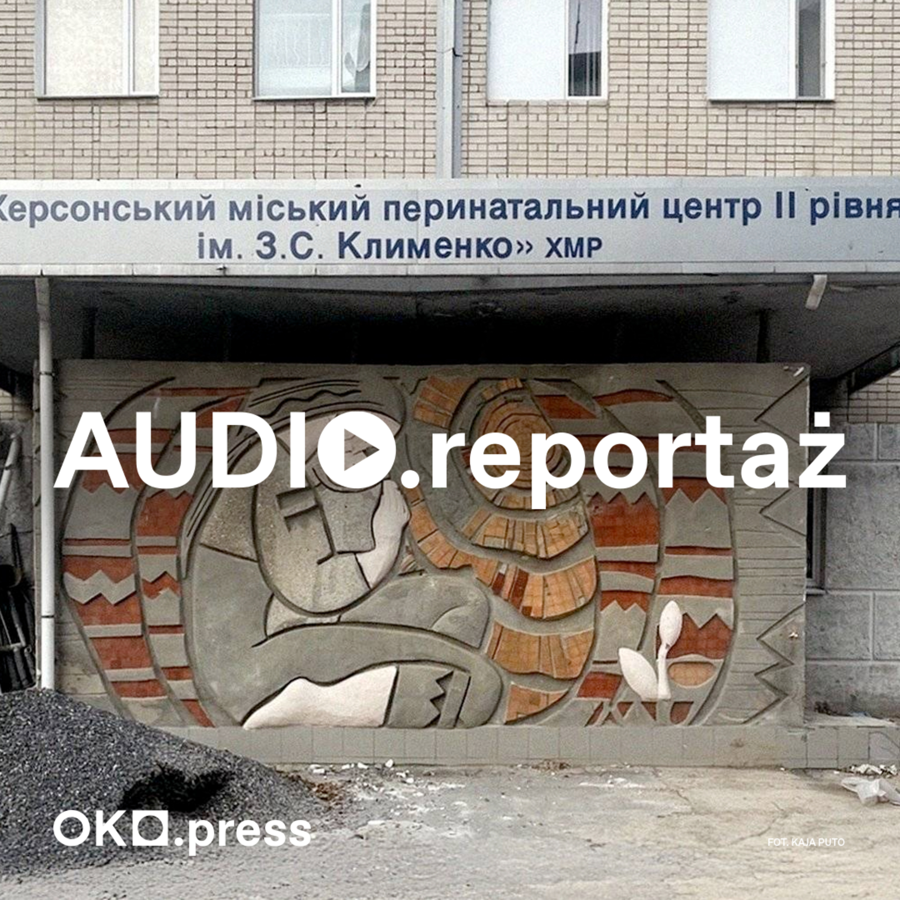 Kiedy rodzisz dziecko, mówisz sobie: przyszłość jest możliwa. Ukraina na porodówce episode artwork