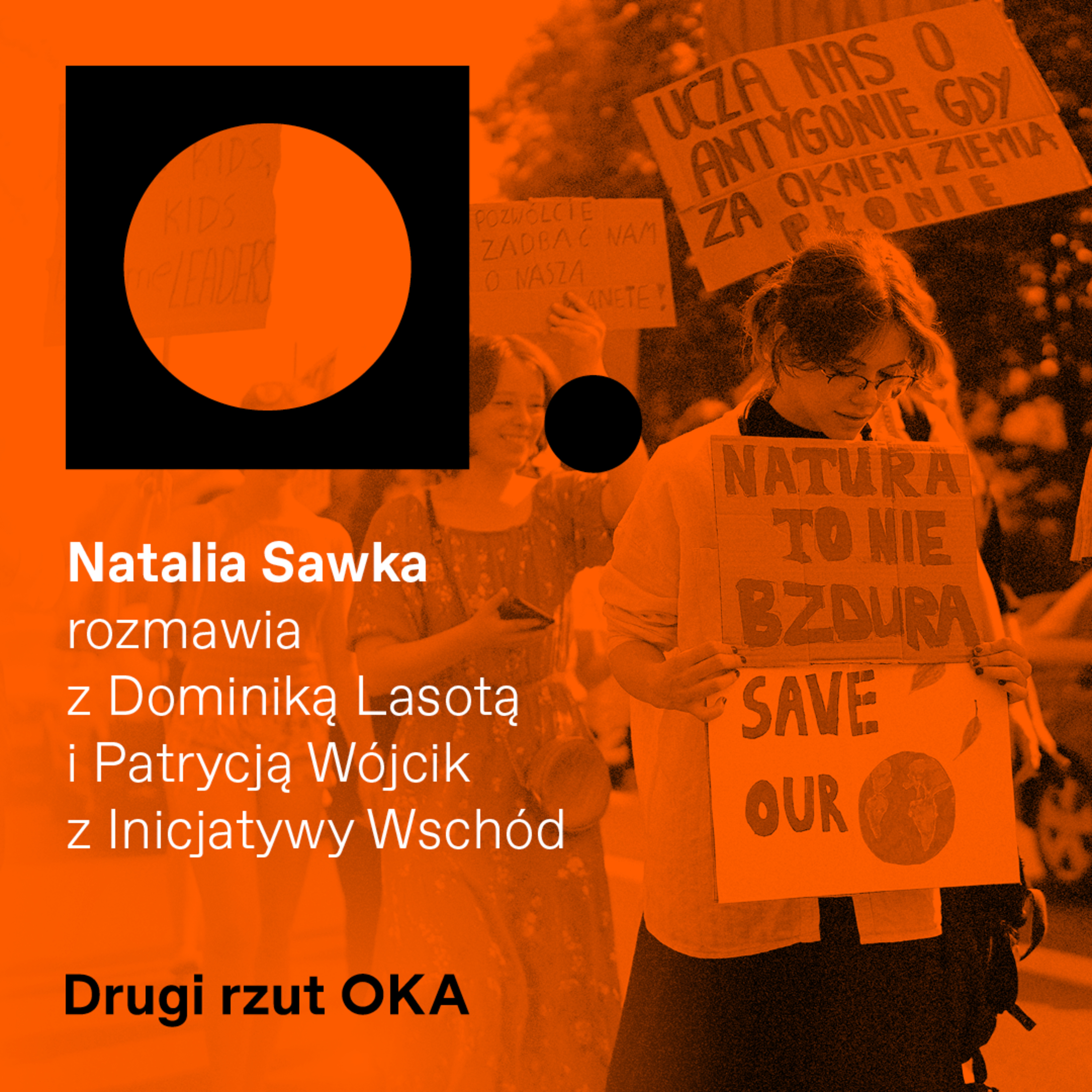 Żółta kartka dla rządu od młodych. „Chcemy zmian, wciąż słyszymy, że nie ma czasu". Podcast Drugi Rzut OKA episode artwork