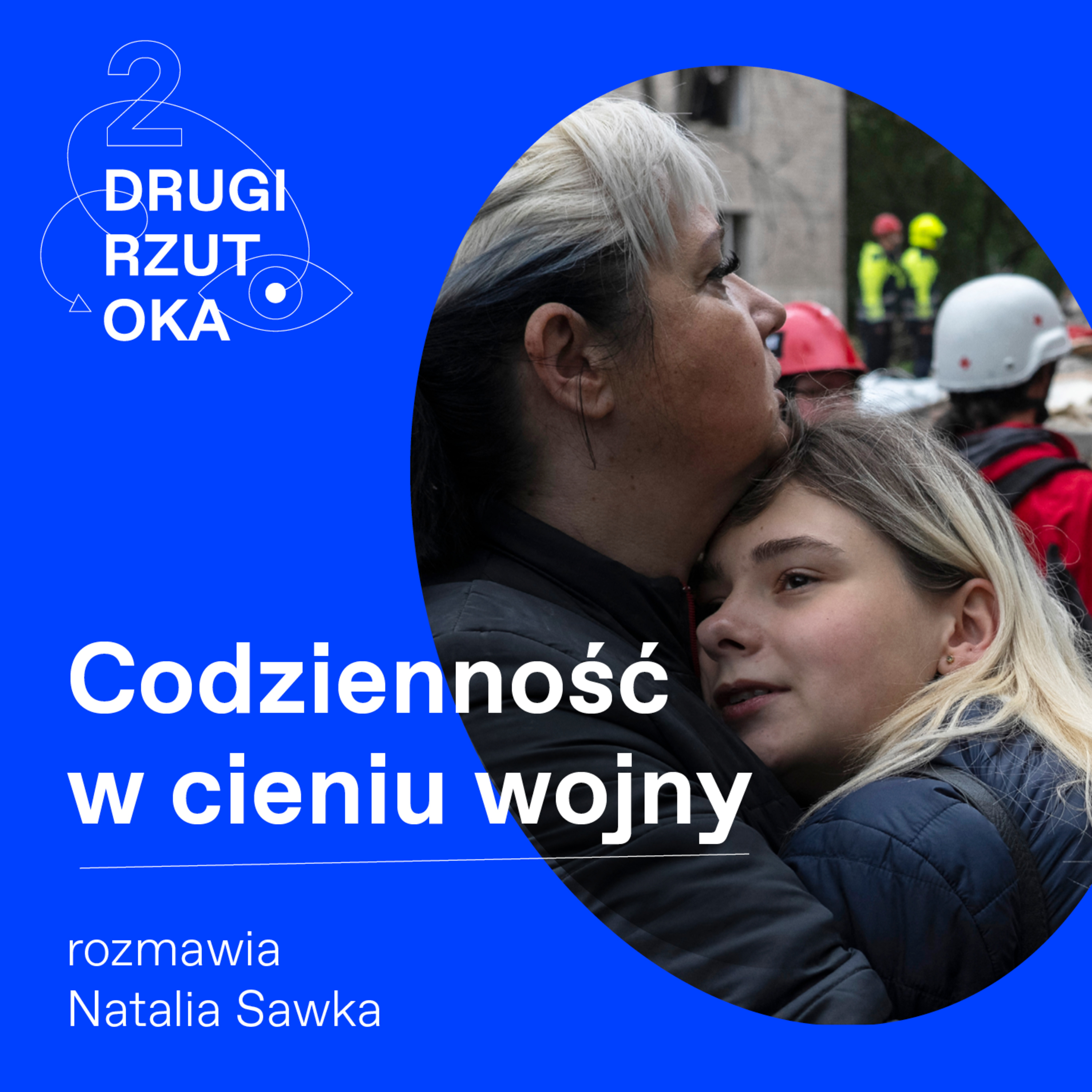 Codzienność w cieniu wojny. O niepewności Ukraińców i wecie Nawrockiego