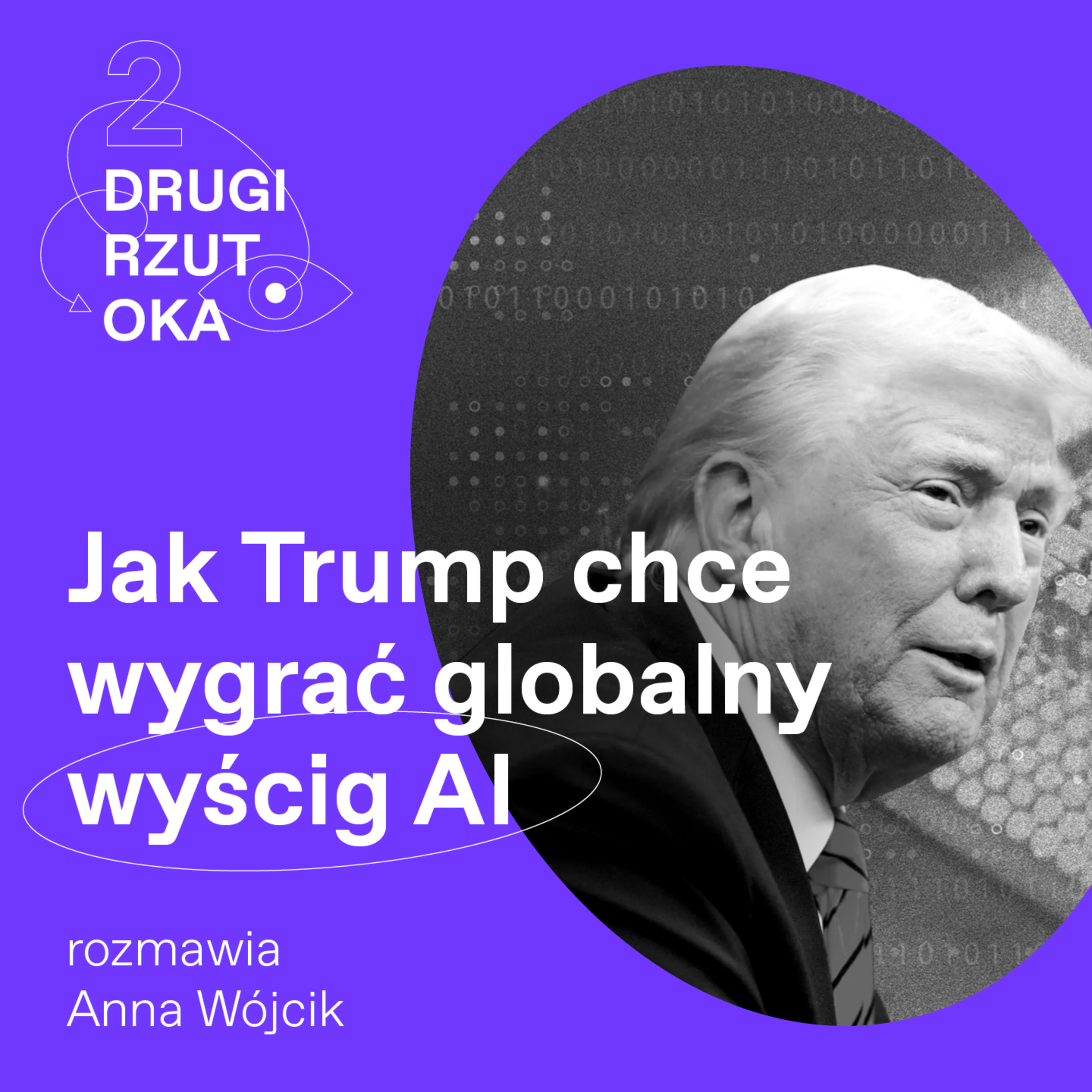 Jak Trump chce wygrać globalny wyścig AI