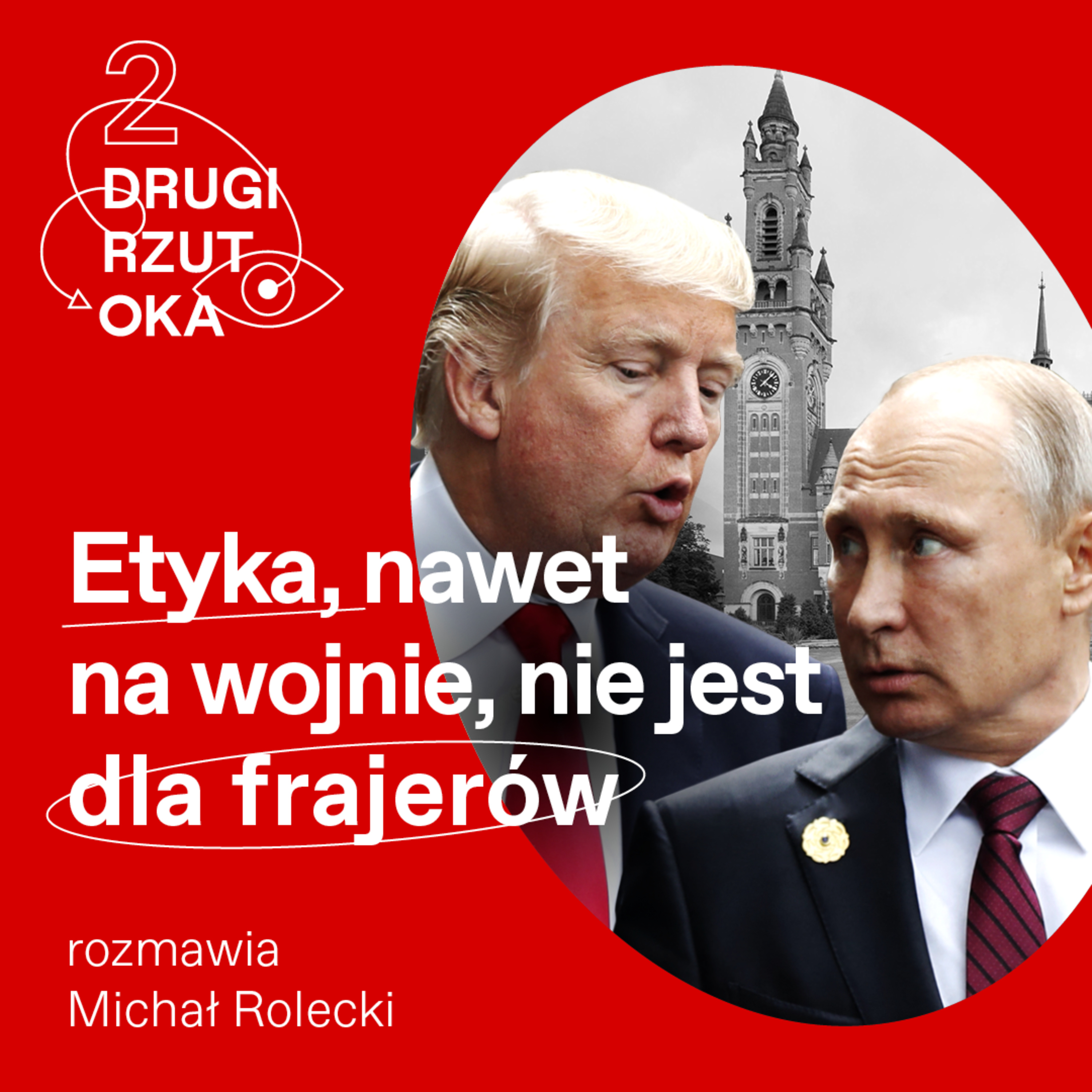Etyka nawet na wojnie nie jest dla frajerów episode artwork