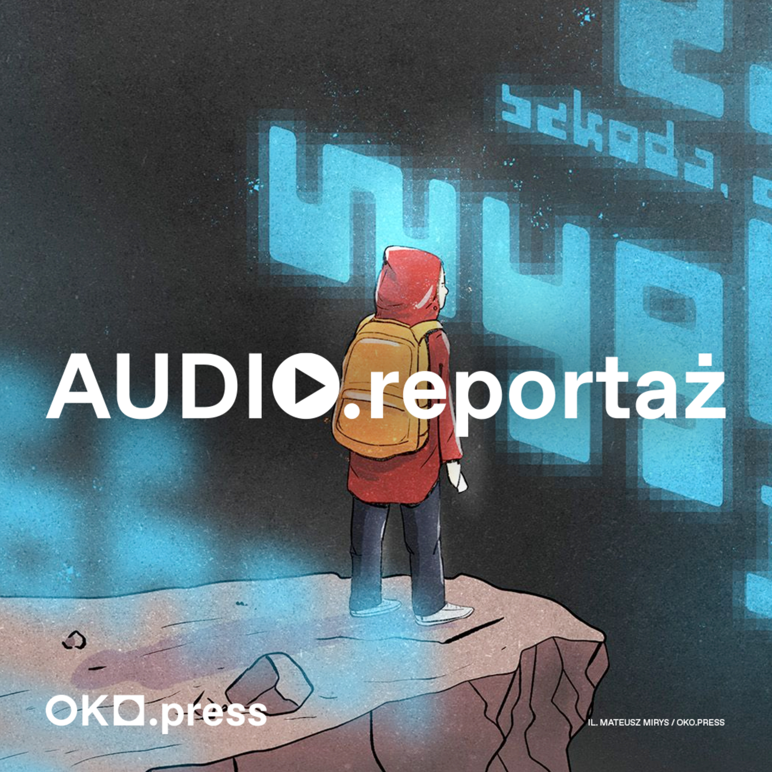 „Szkoda, że jesteś”. Przemoc, algorytmy i samobójstwa. Dzieci w sieci episode artwork