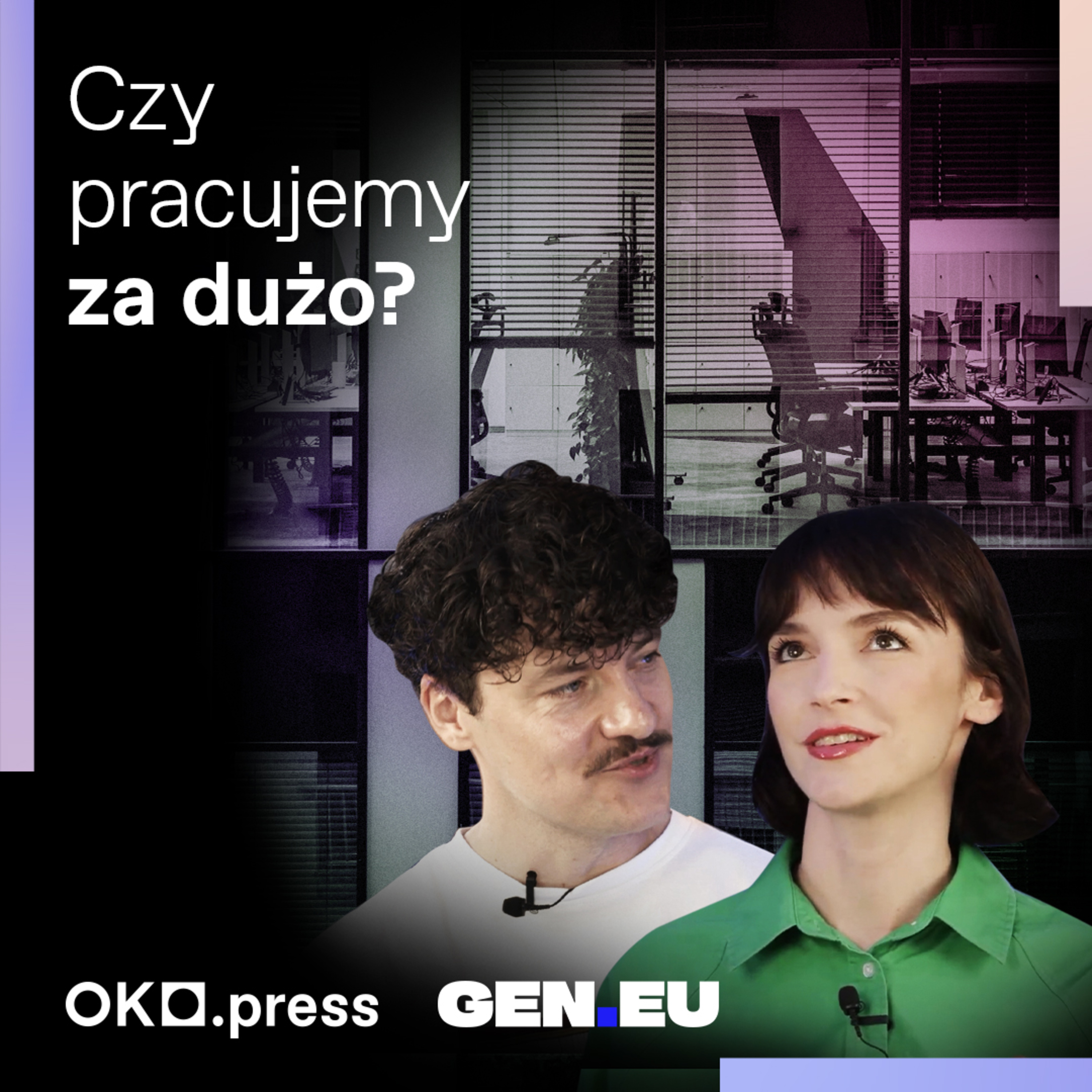Czy powinniśmy pracować mniej? #DlaczegoTak episode artwork