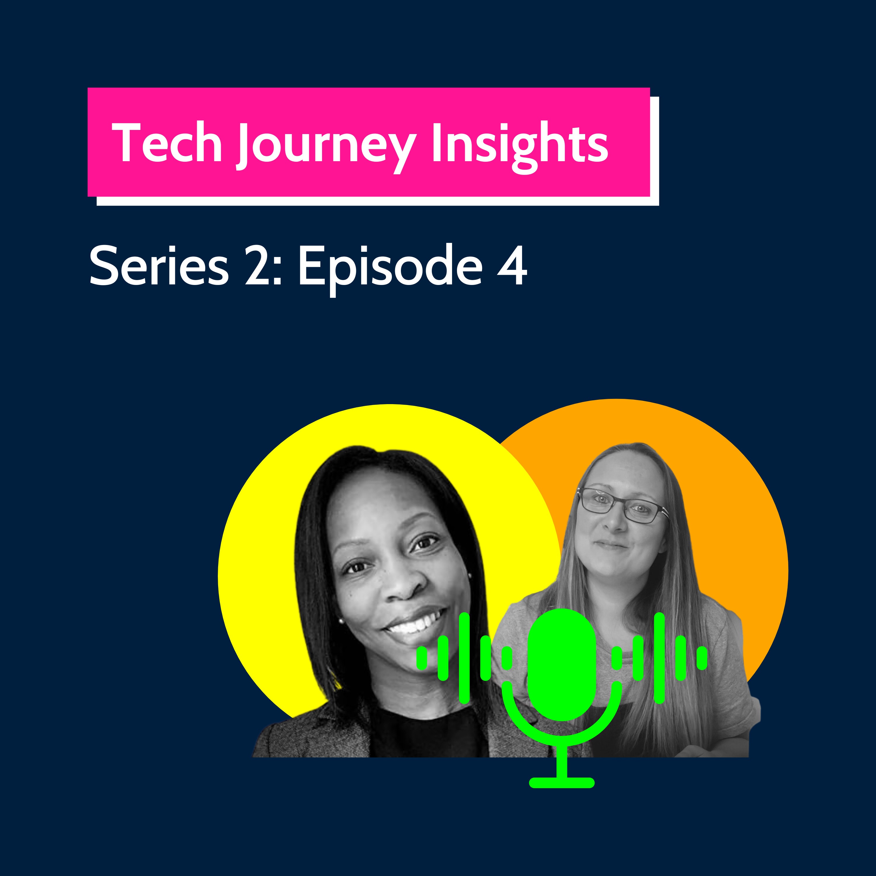 S2E4: Women in Tech, Innovation, and Career Growth episode artwork