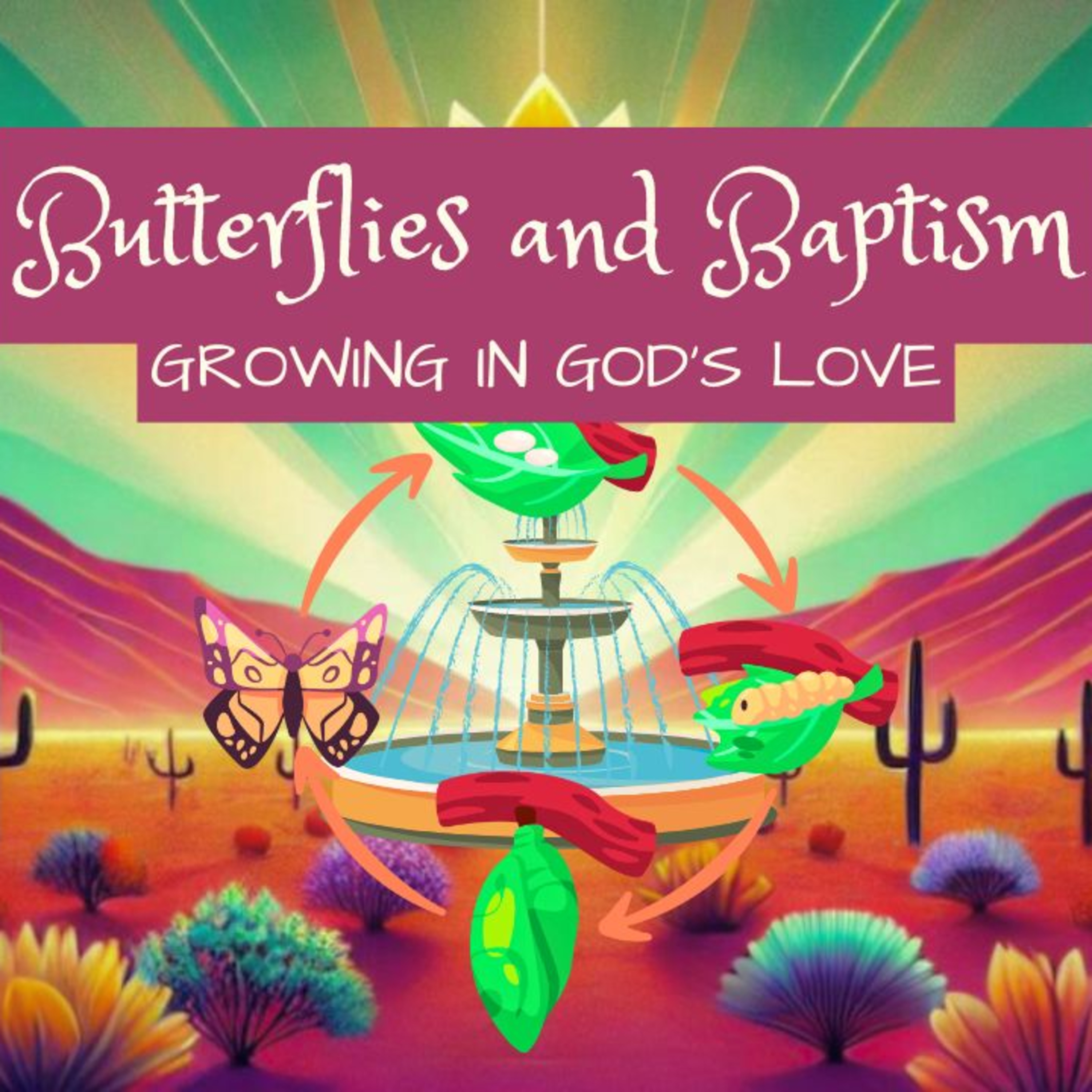 Butterflies and Baptism: Growing in God's Love | Mother Paige episode artwork