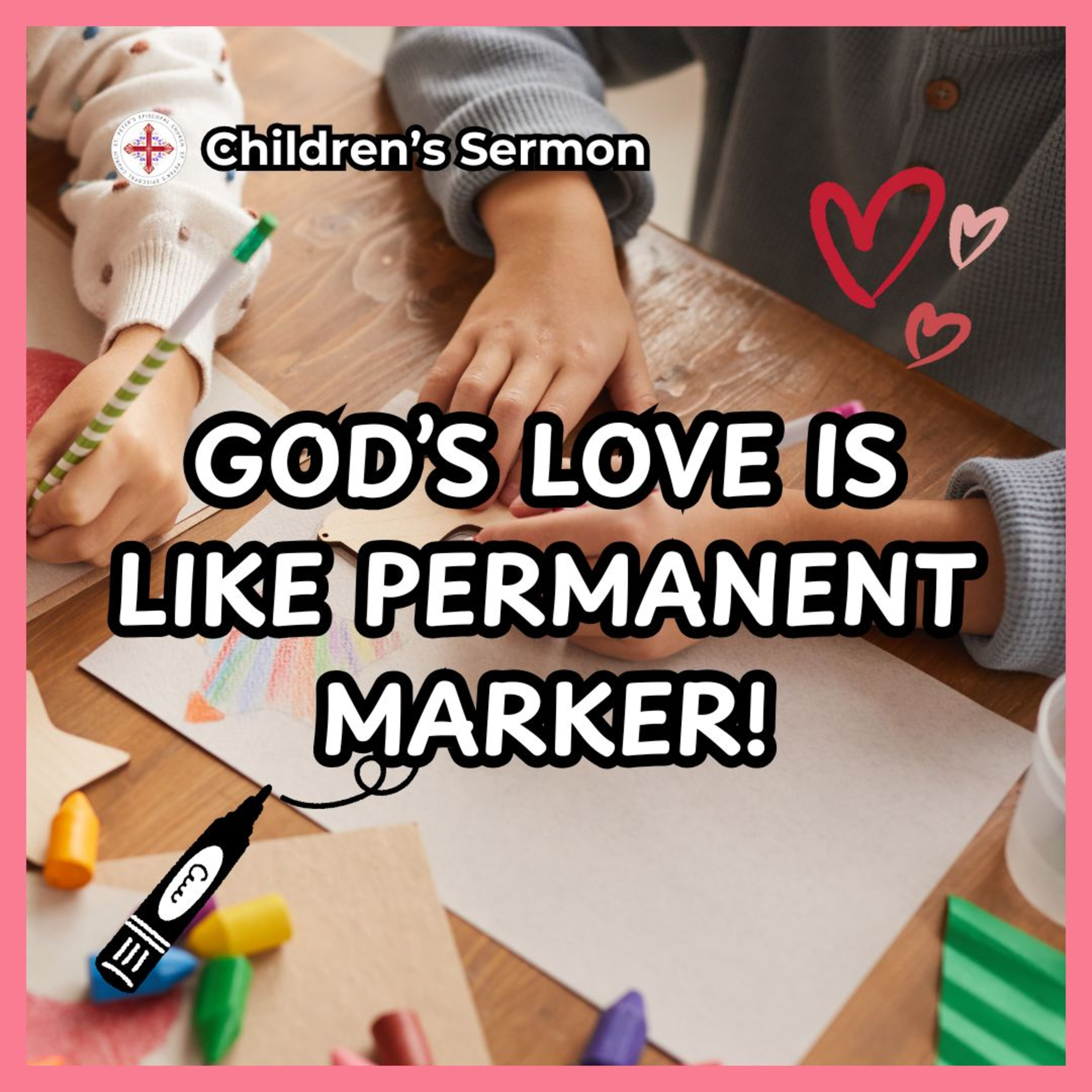 God's Love is Like Permanent Marker | Children's Sermon | Mother Paige episode artwork