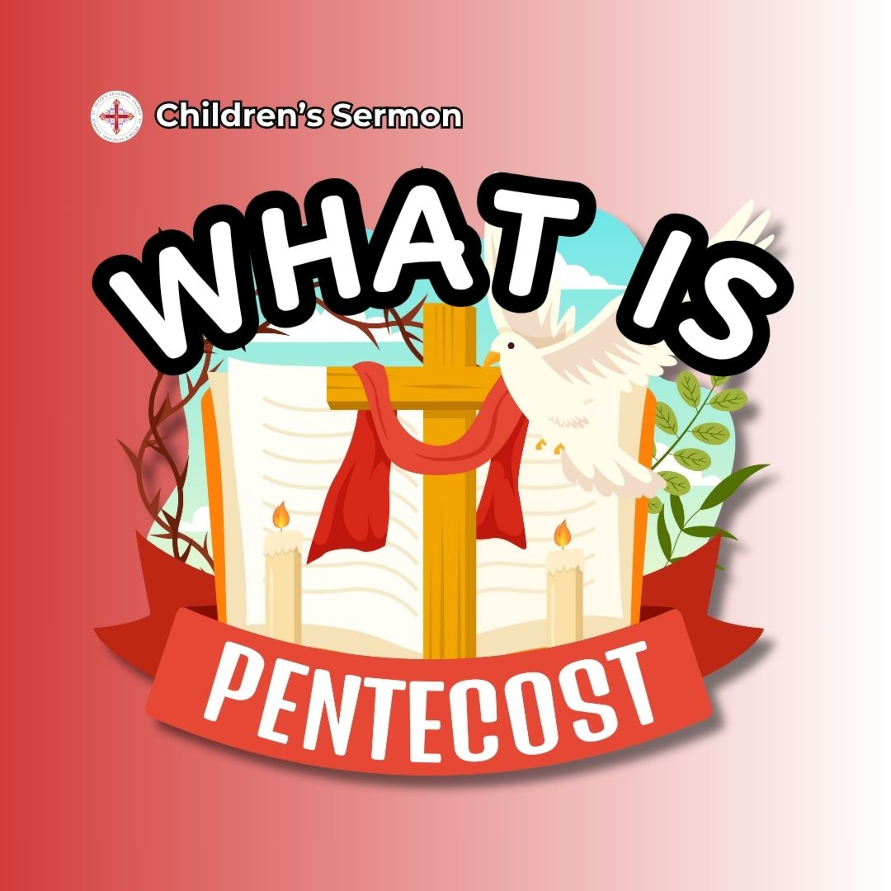 What is Pentecost? | Children's Sermon | Bishop Susan, EDSD episode artwork