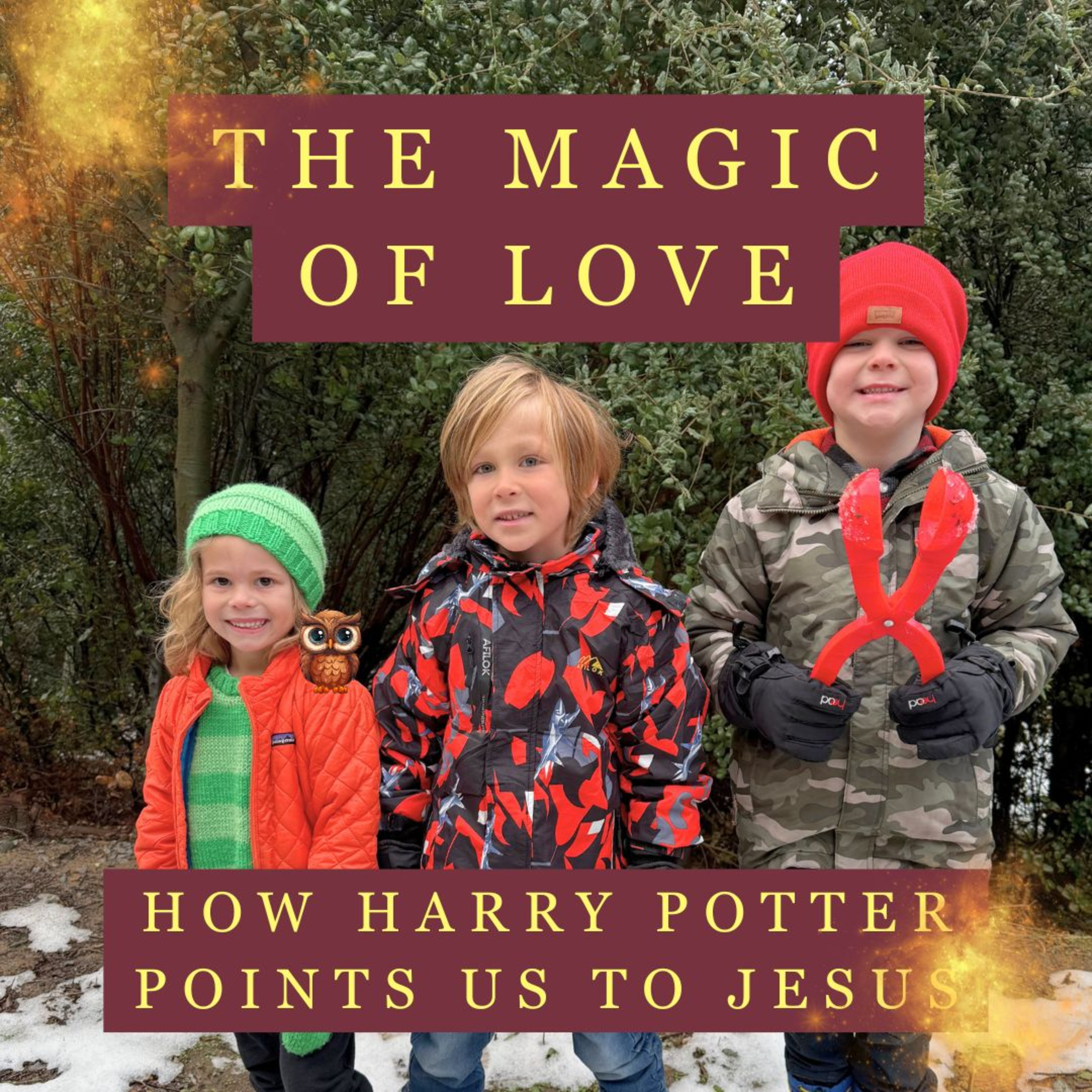 The Magic of Love: How Harry Potter Points Us to Jesus | Children's Sermon for Harry Potter Sunday episode artwork