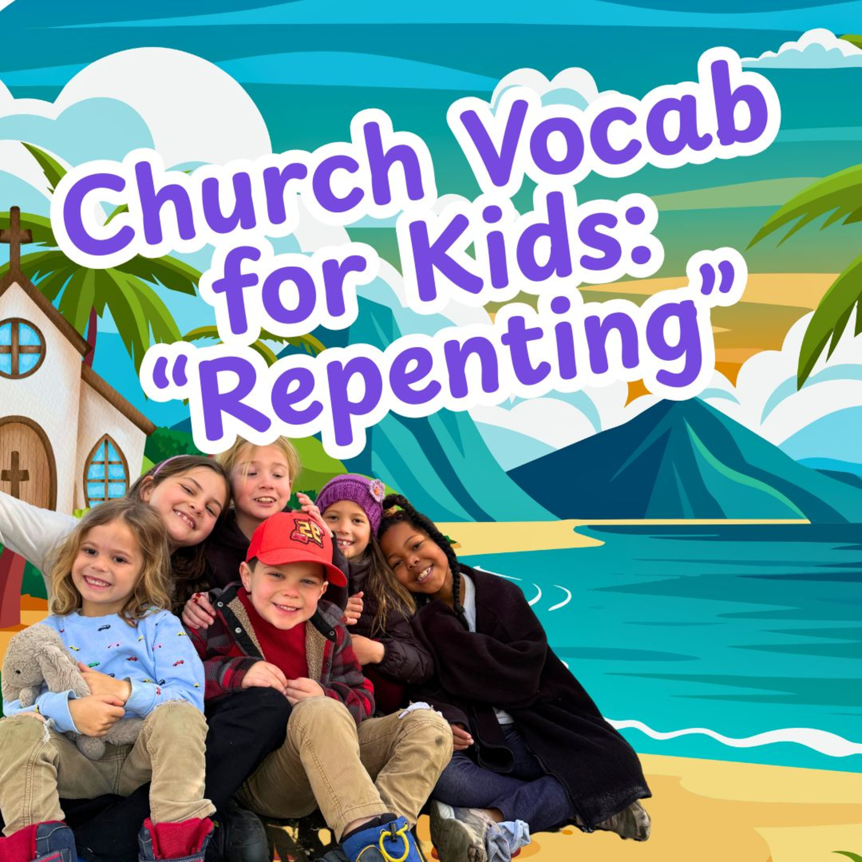 What is 'Repentance,' Anyway? | Children's Sermon with Madeline Polhill episode artwork