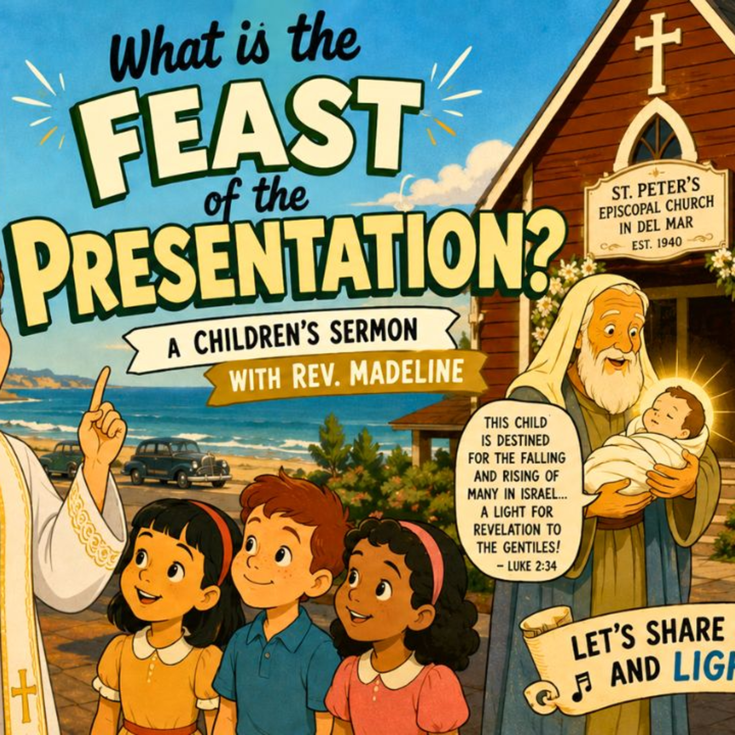 What is the Feast of the Presentation? | Rev. Madeline