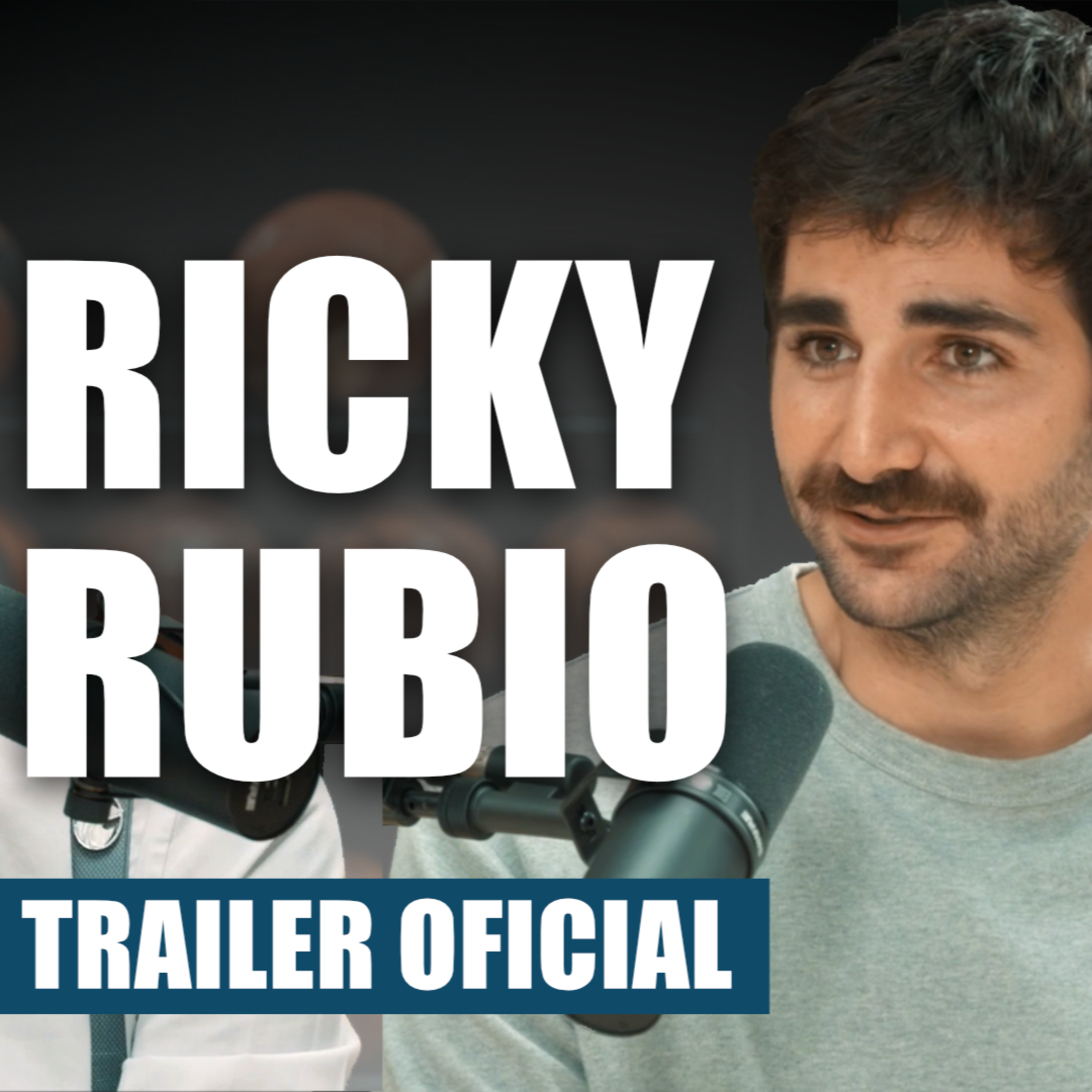 Ricky Rubio & Sr. Wolf Podcast | Tráiler Oficial episode artwork