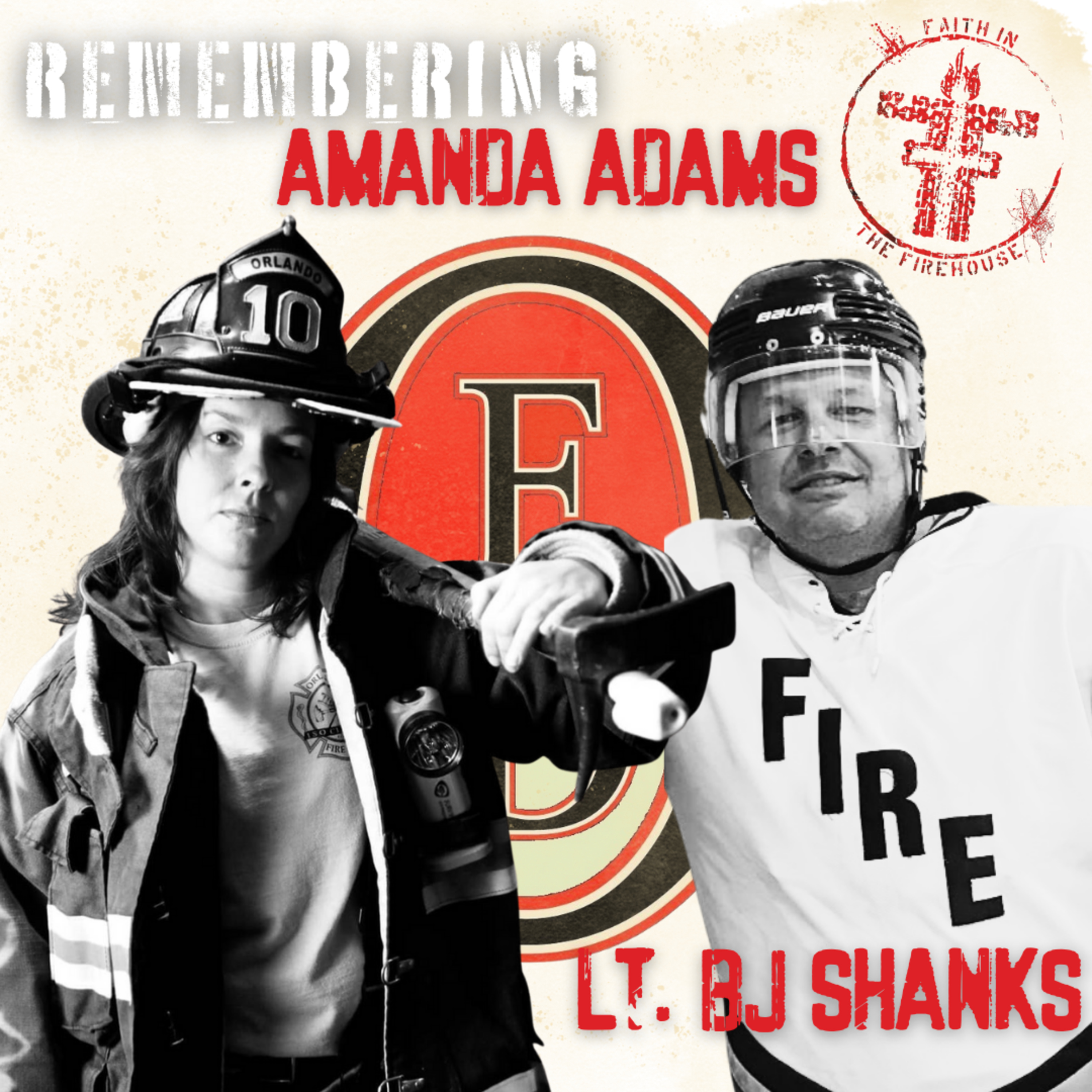 Faith in the Firehouse