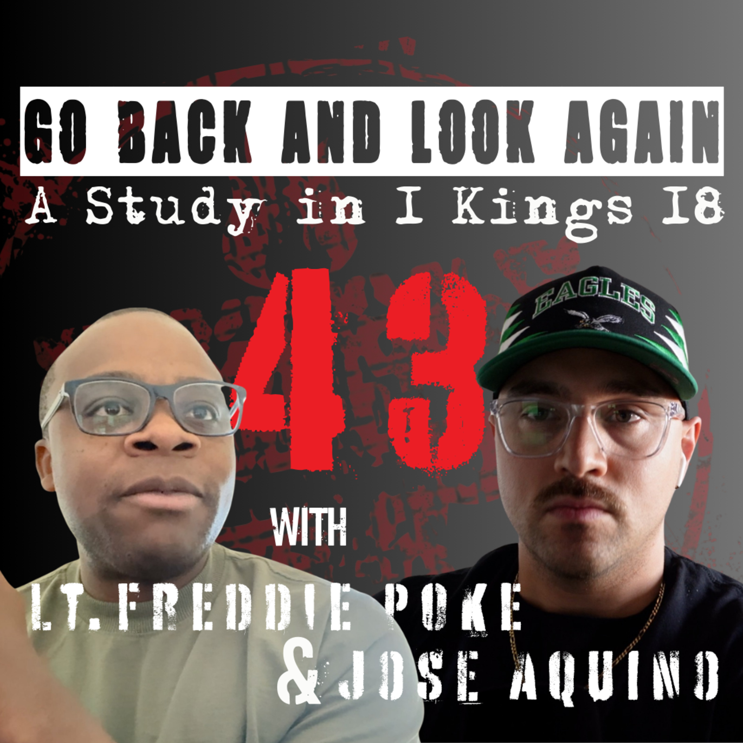 43. Go Back and Look Again: A Study in 1 Kings 18