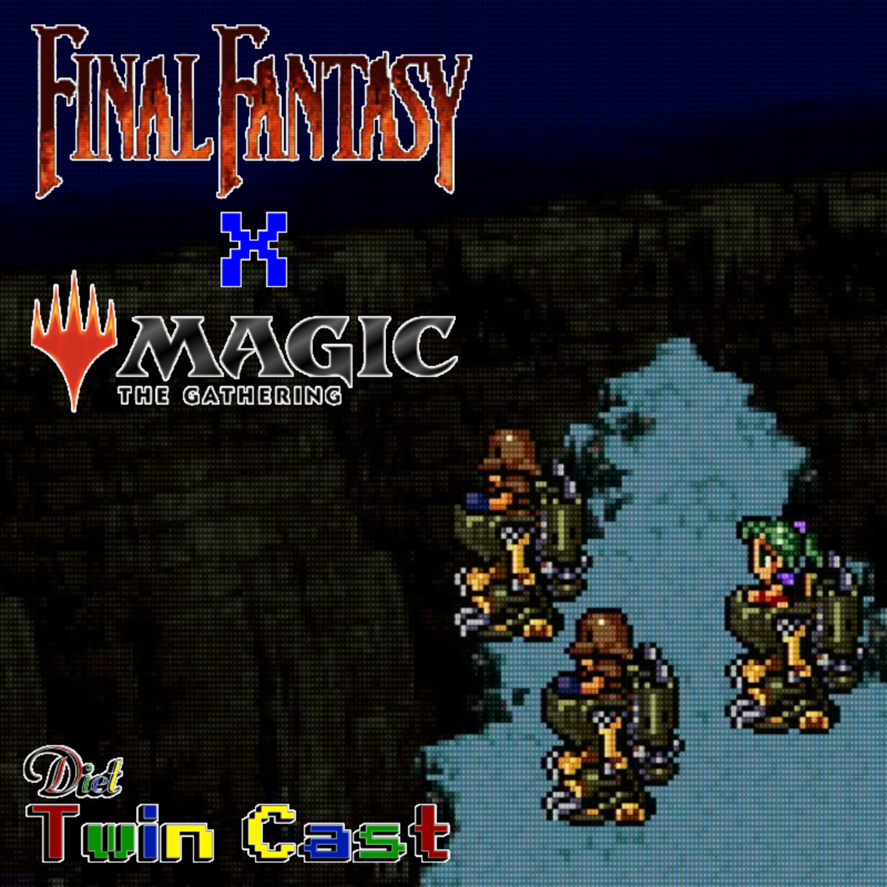 Final Fantasy X MTG: Diet Twin Cast Episode 2 episode artwork