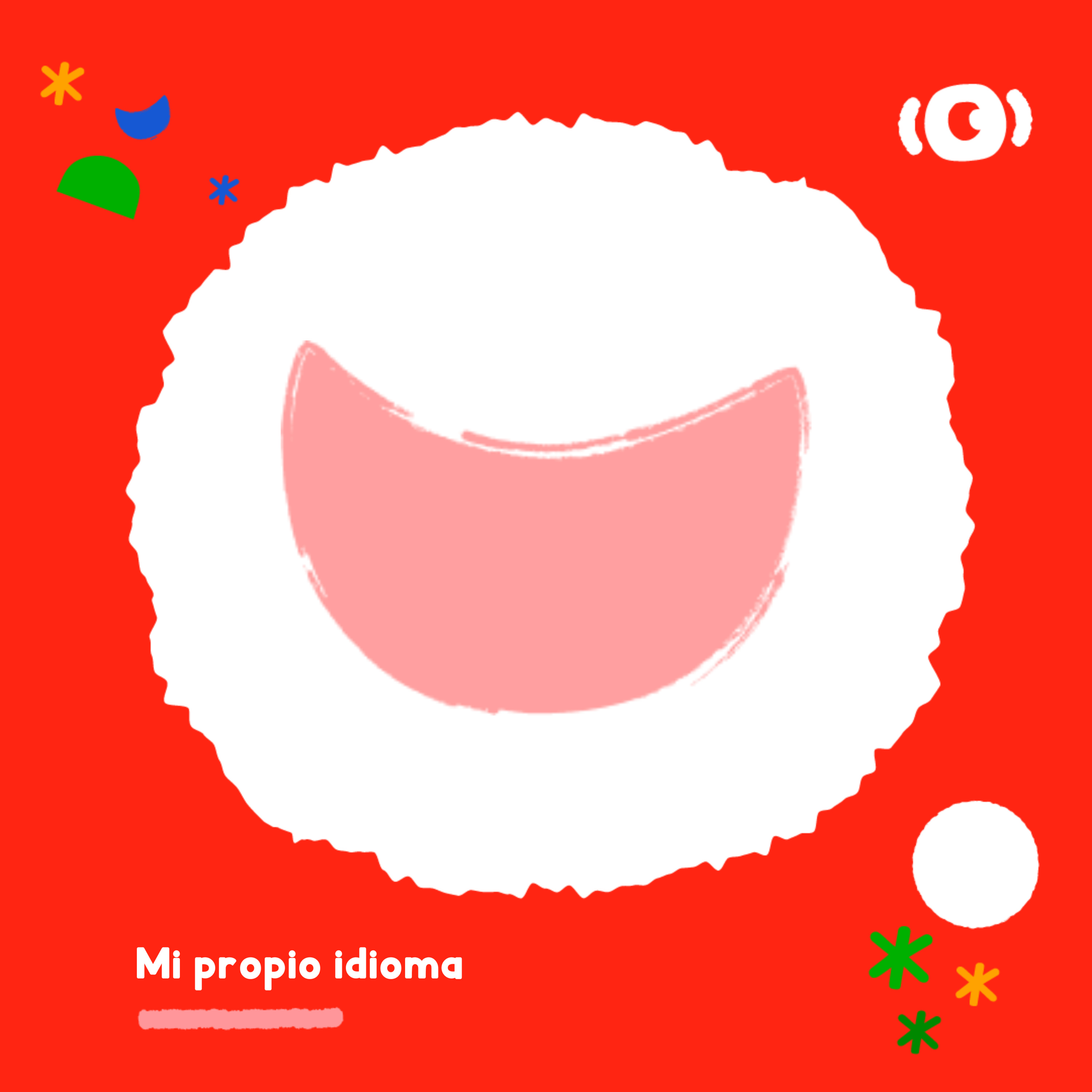 Mi propio idioma | Audio Cuentos Infantiles