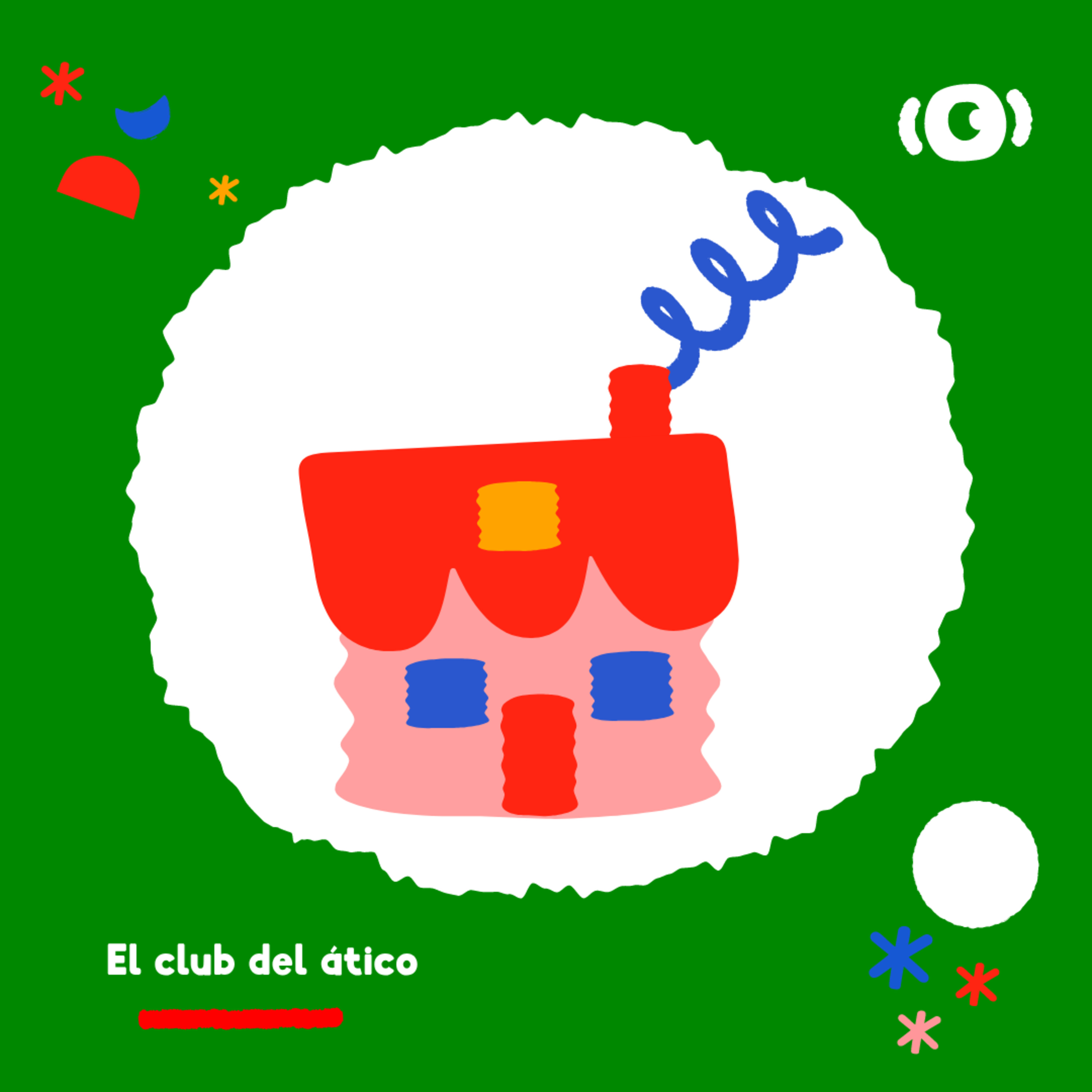 El club del ático | Audio Cuentos Infantiles