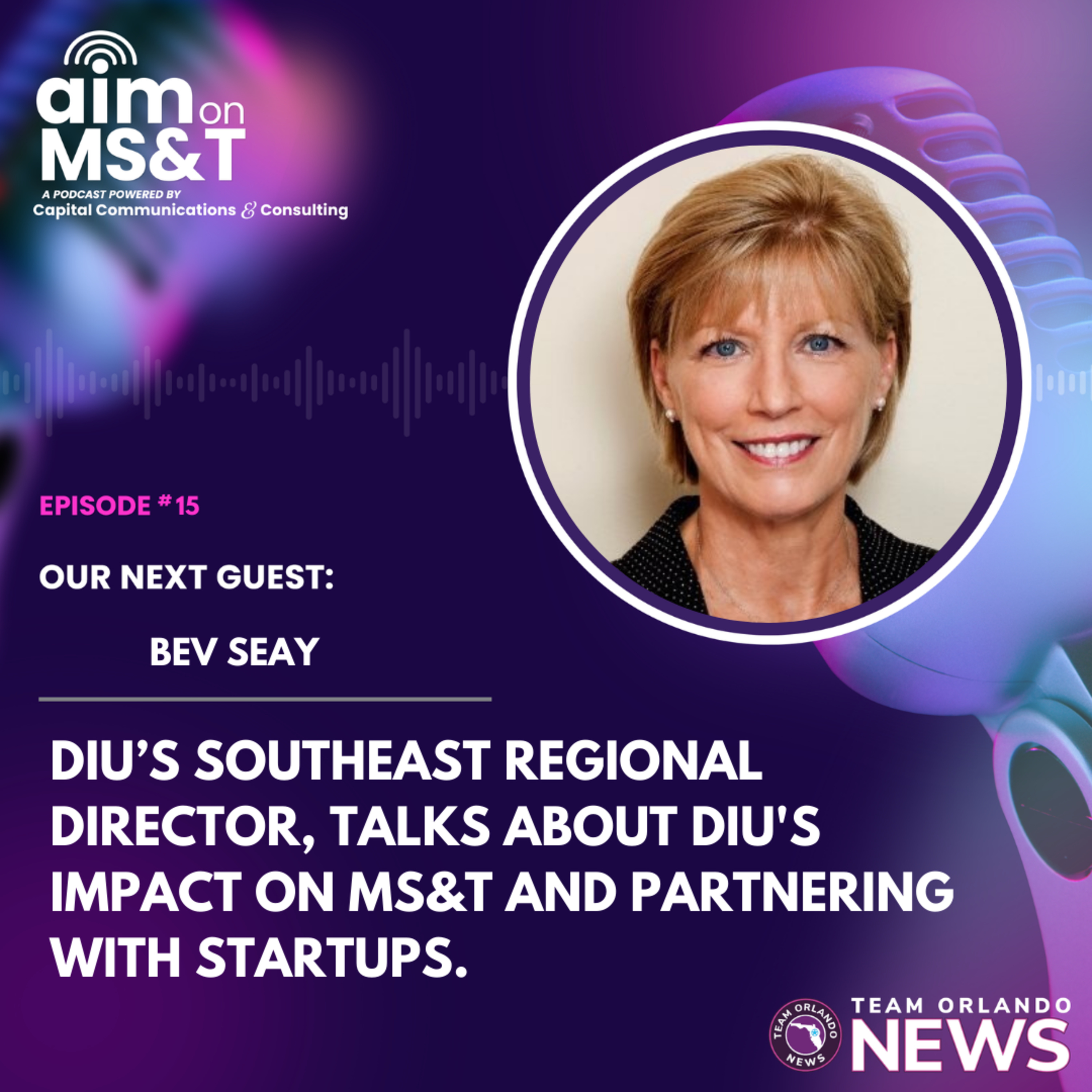DIU’s Southeast Regional Director, Talks About DIU's Impact on MS&T and Partnering with Startups. episode artwork