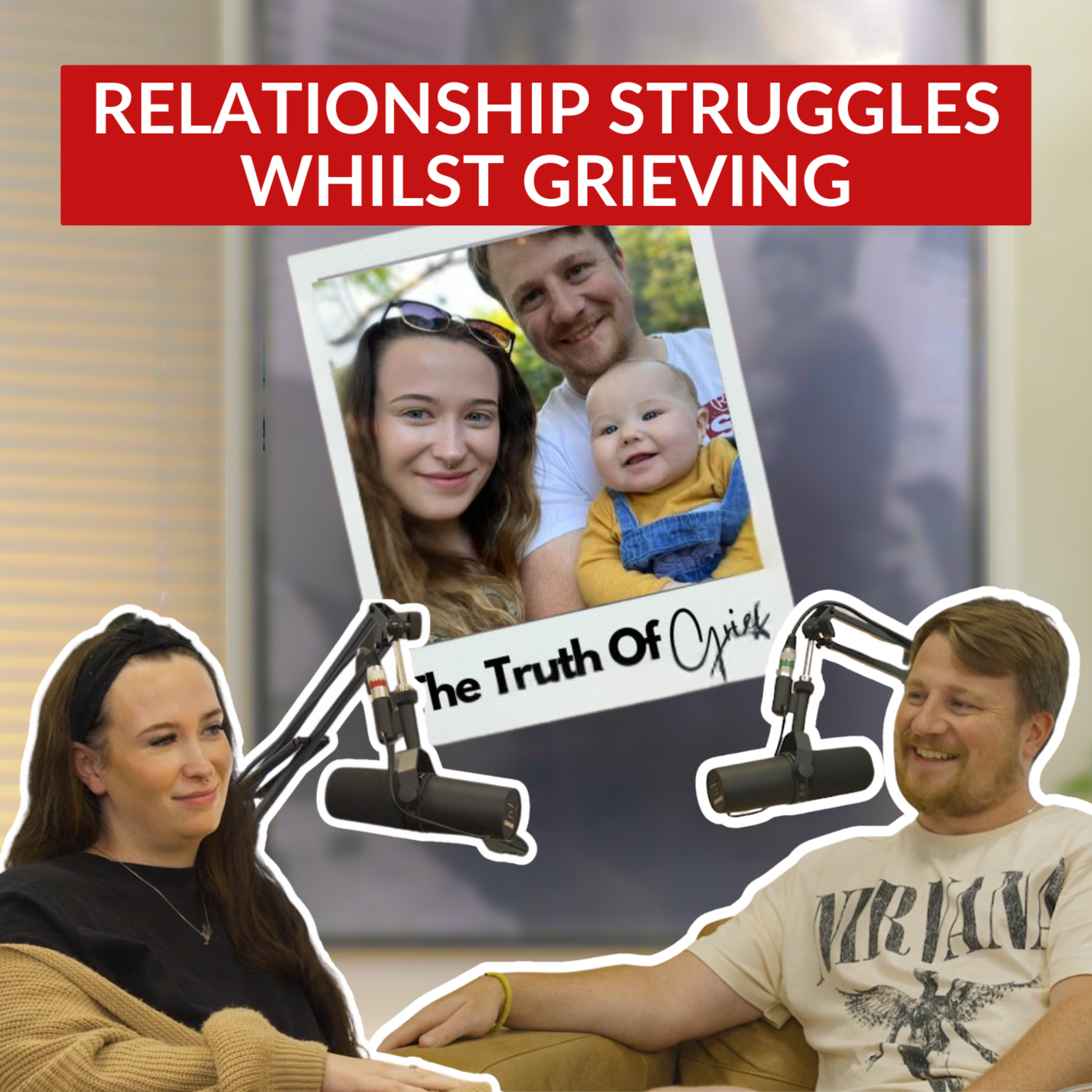 Relationship Struggles Whilst Grieving episode artwork
