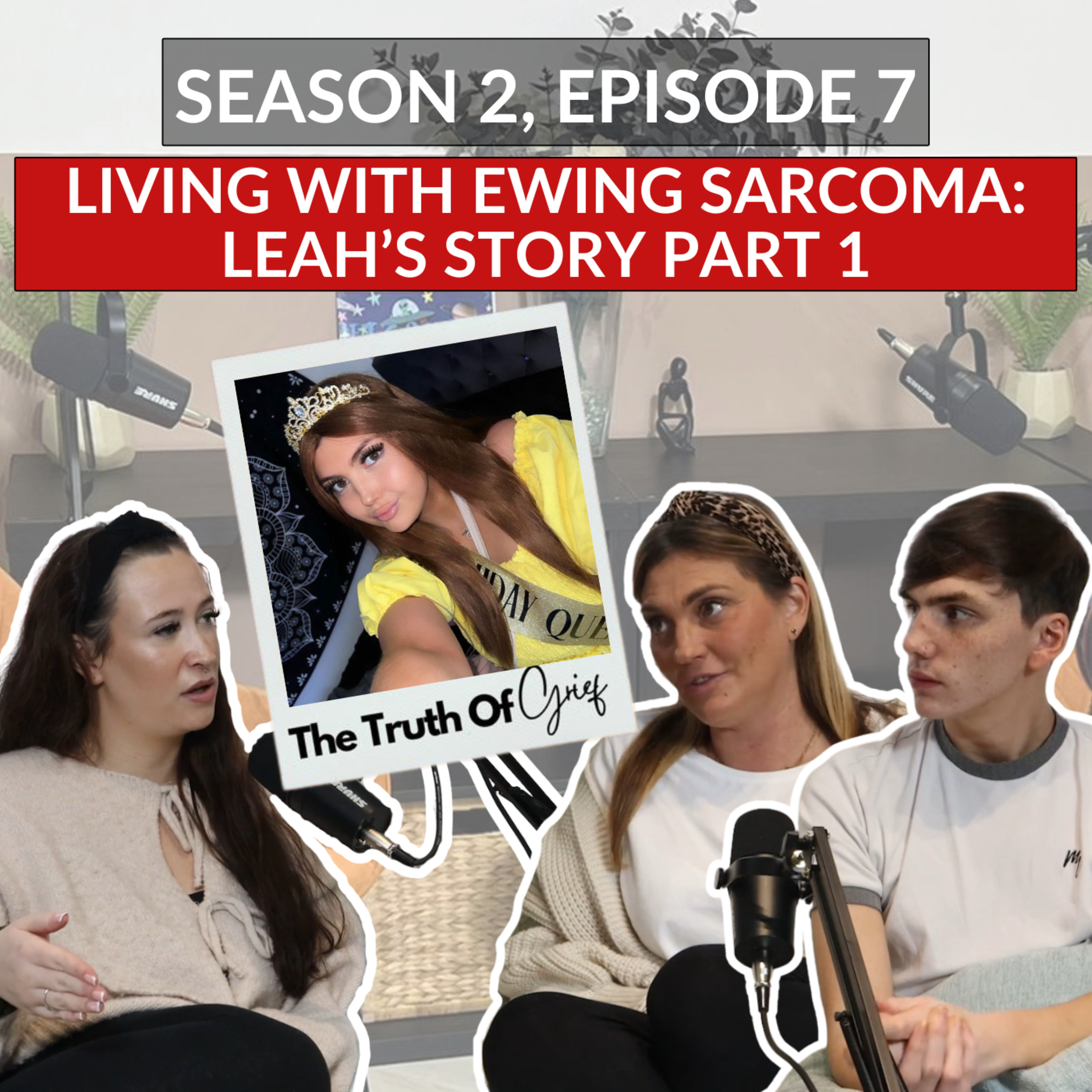 Ewing Sarcoma: Leah’s Story (Part 1) episode artwork