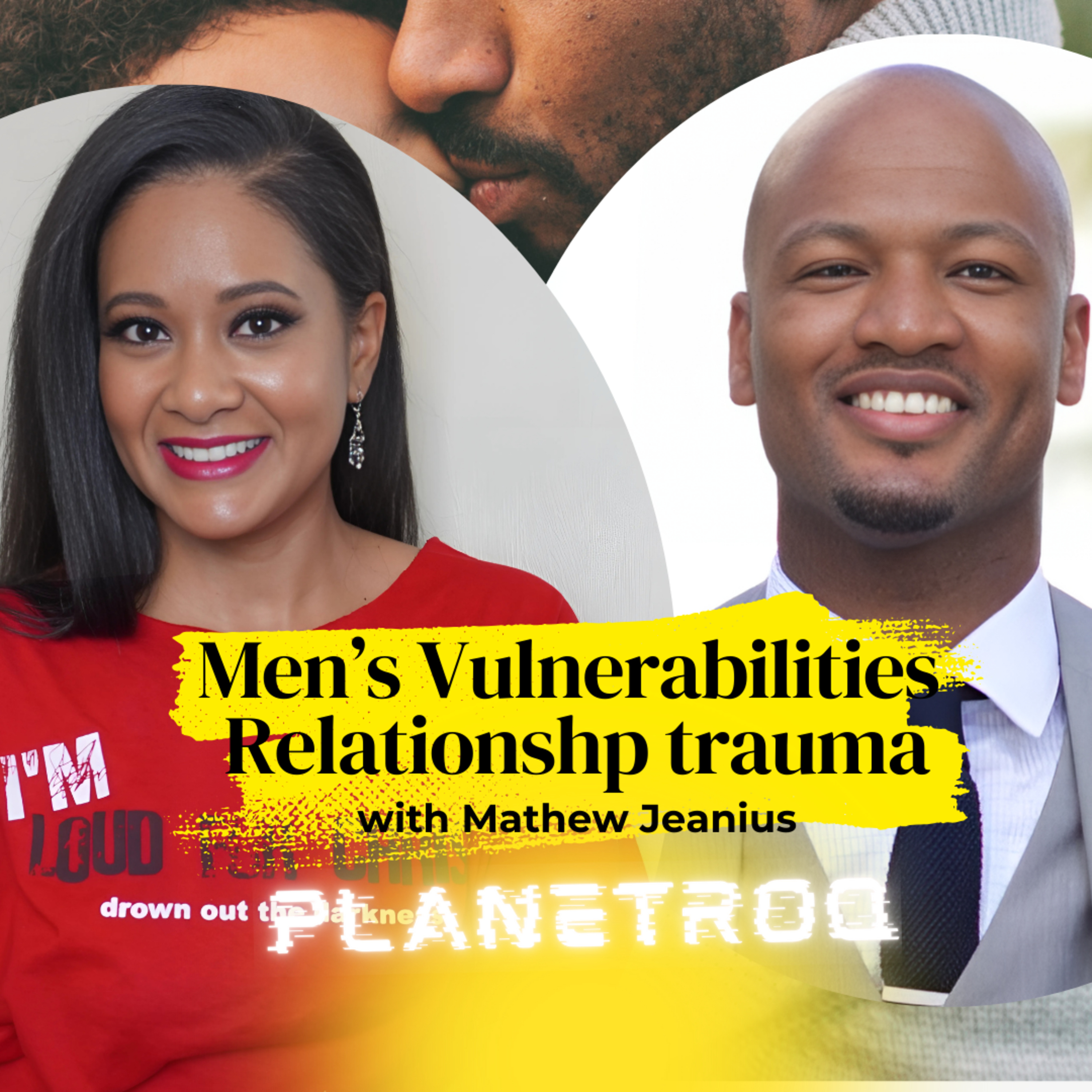Love, Boundaries & Healing: Mat Jeanius on What Men & Women Get Wrong! episode artwork