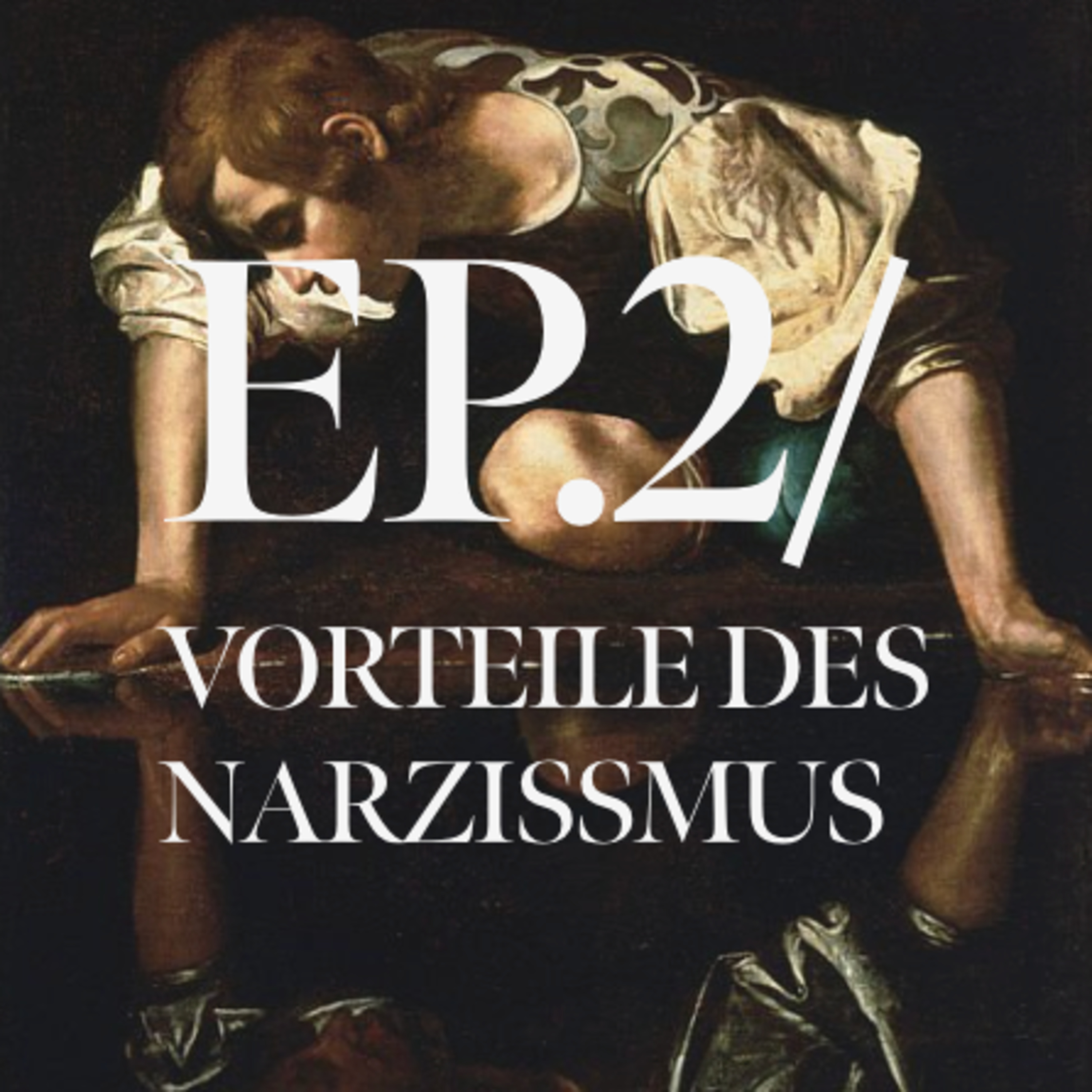 #2 Vorteile des Narzissmus episode artwork